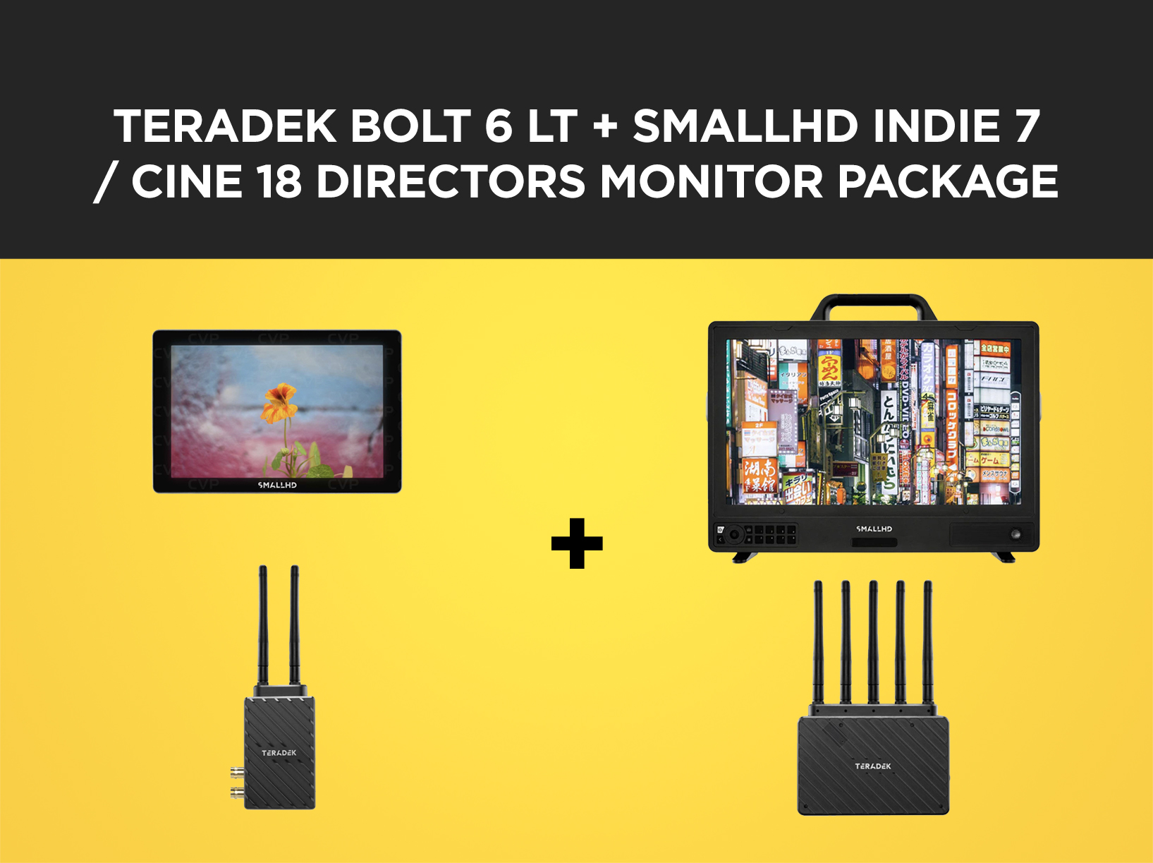Smallhd cine 18 + indie 7 + teradek bolt 6 lt 750 tx/rx + ultimate director's