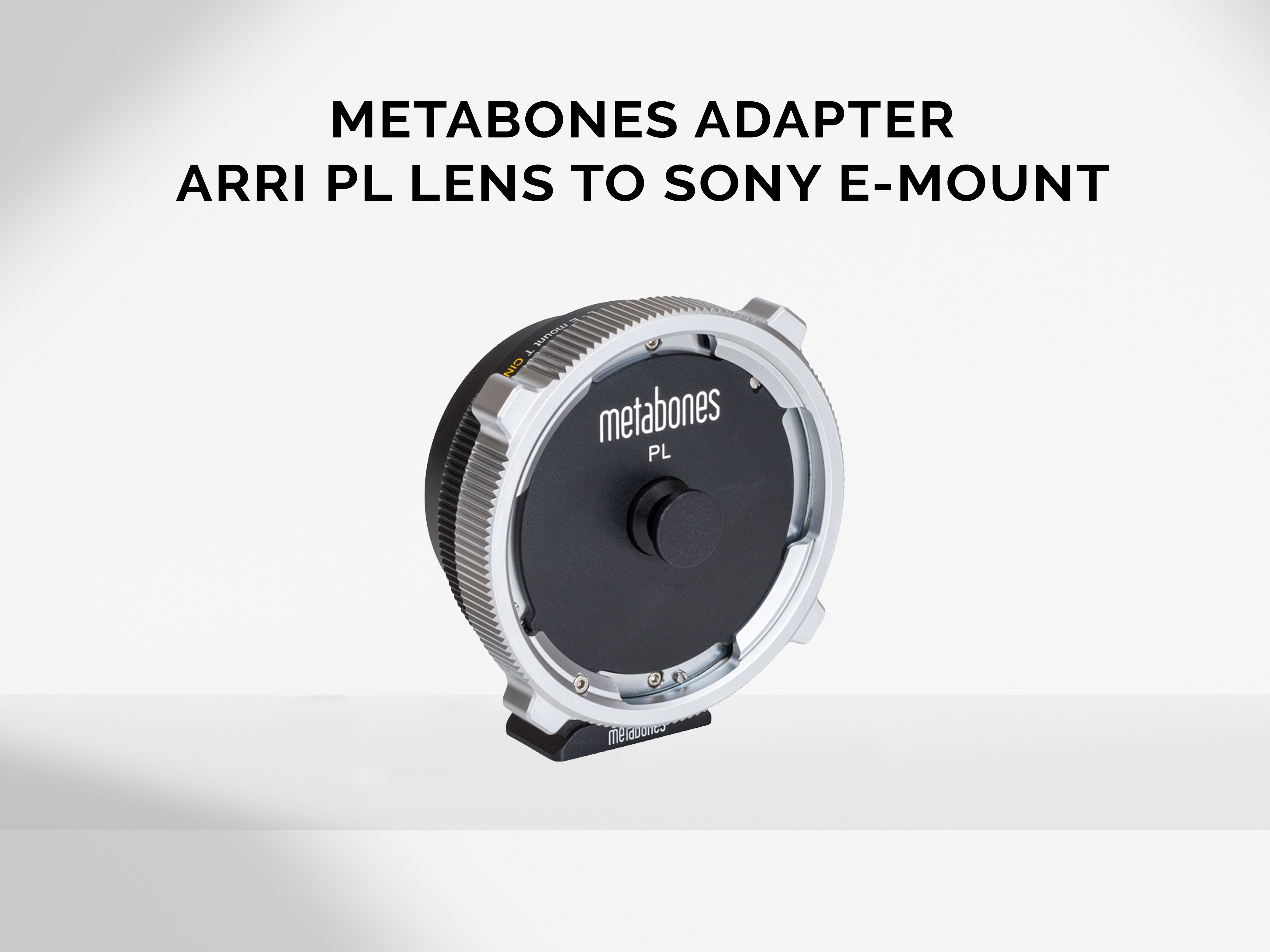 Metabones pl lens to sony e-mount t cine adapter