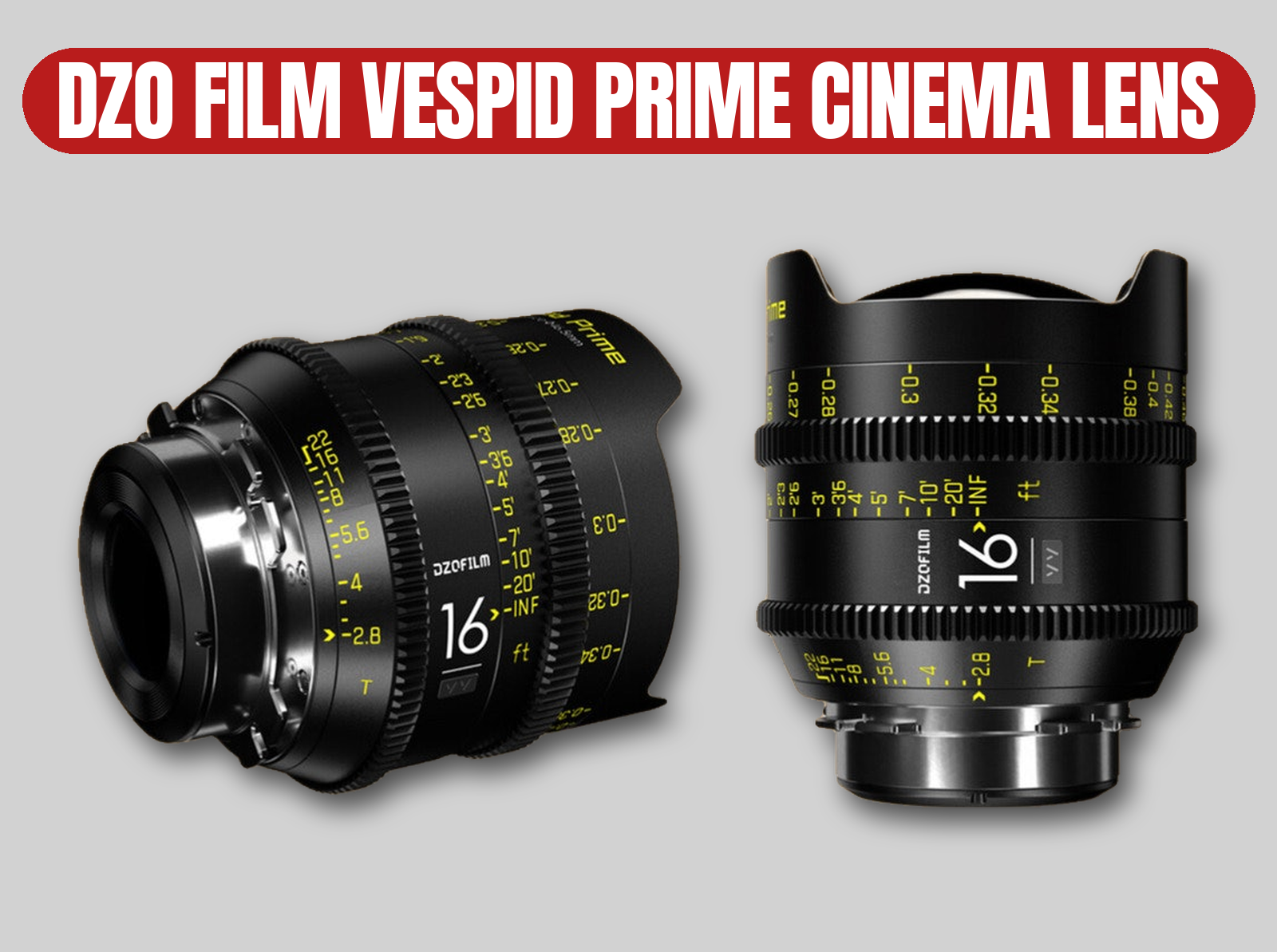 Dzofilm vespid prime cinema lens 16mm t2.8 full frame | arri / zeiss / canon / meike