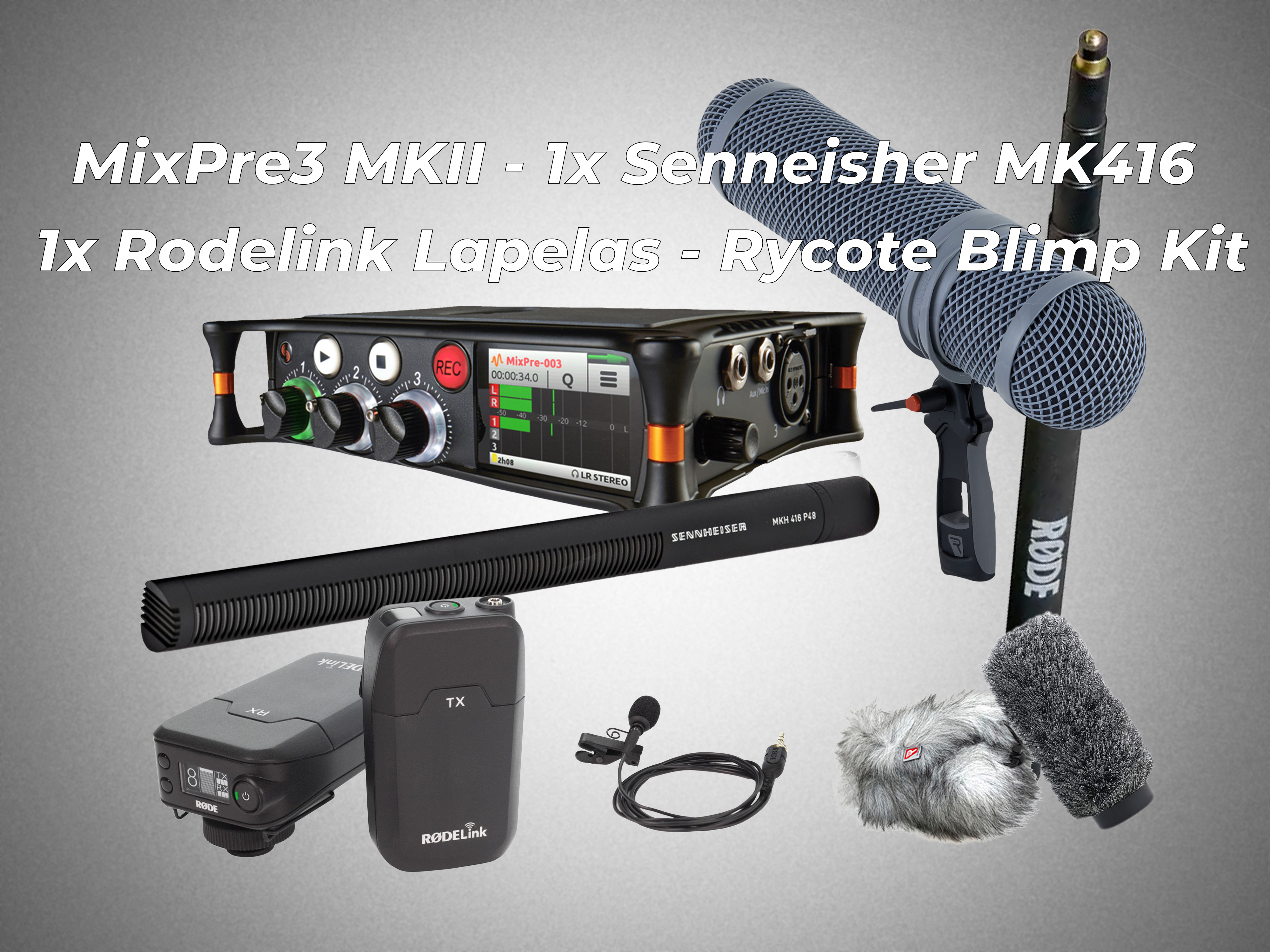 Mixpre 3 ii - sennheiser mkh416 - 1x rode link wireless - rycote blimp boom pole kit