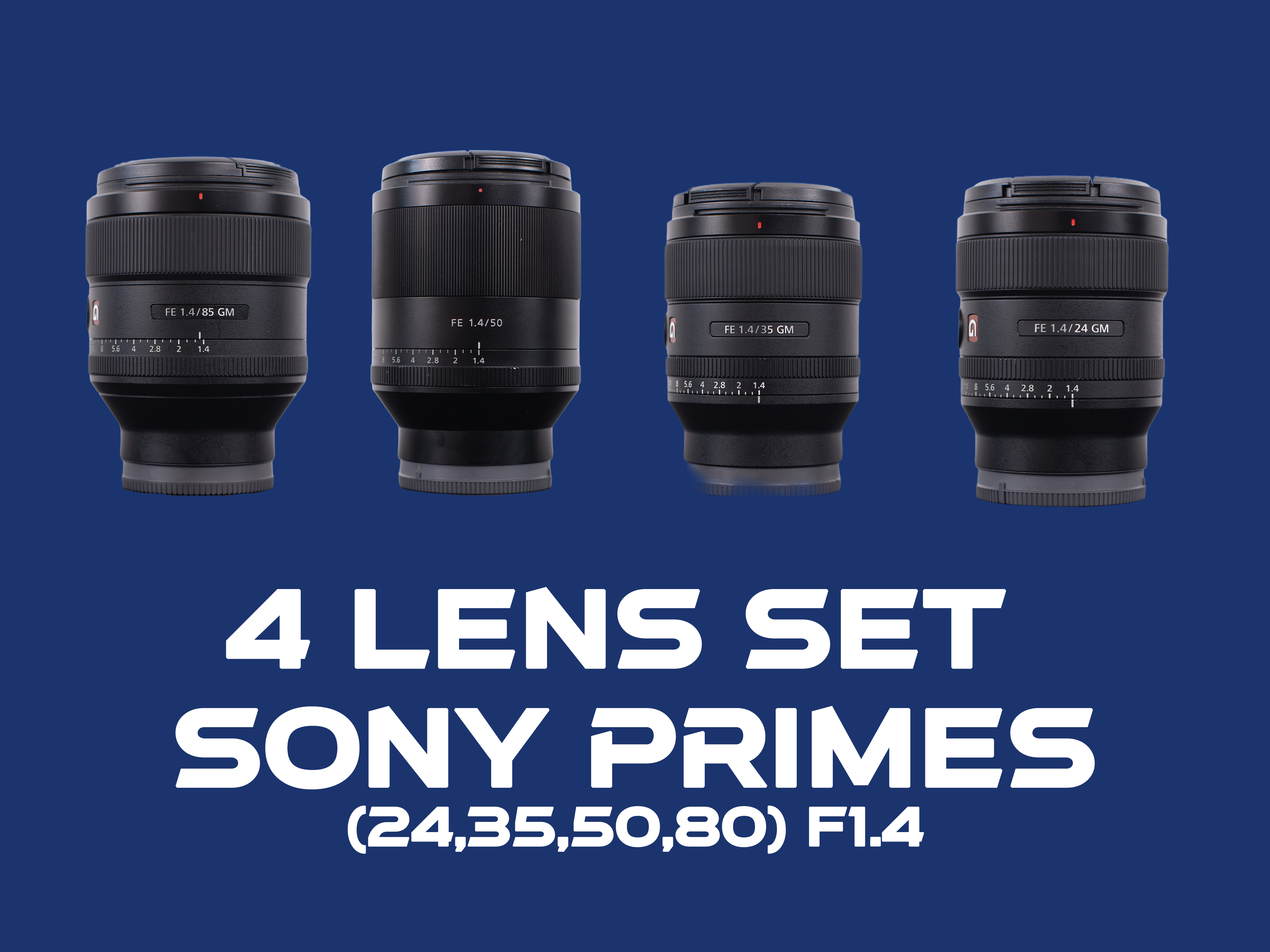 Sony 4 lens prime set,  24mm,35mm,50mm,80mm (gm & zeiss planar)