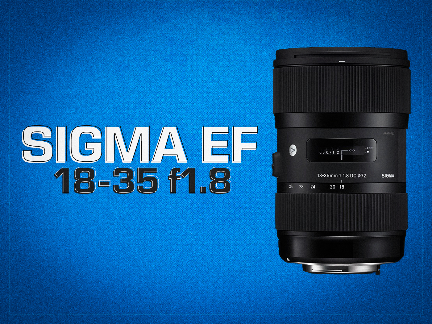 Sigma 18-35mm f/1.8 dc hsm art canon