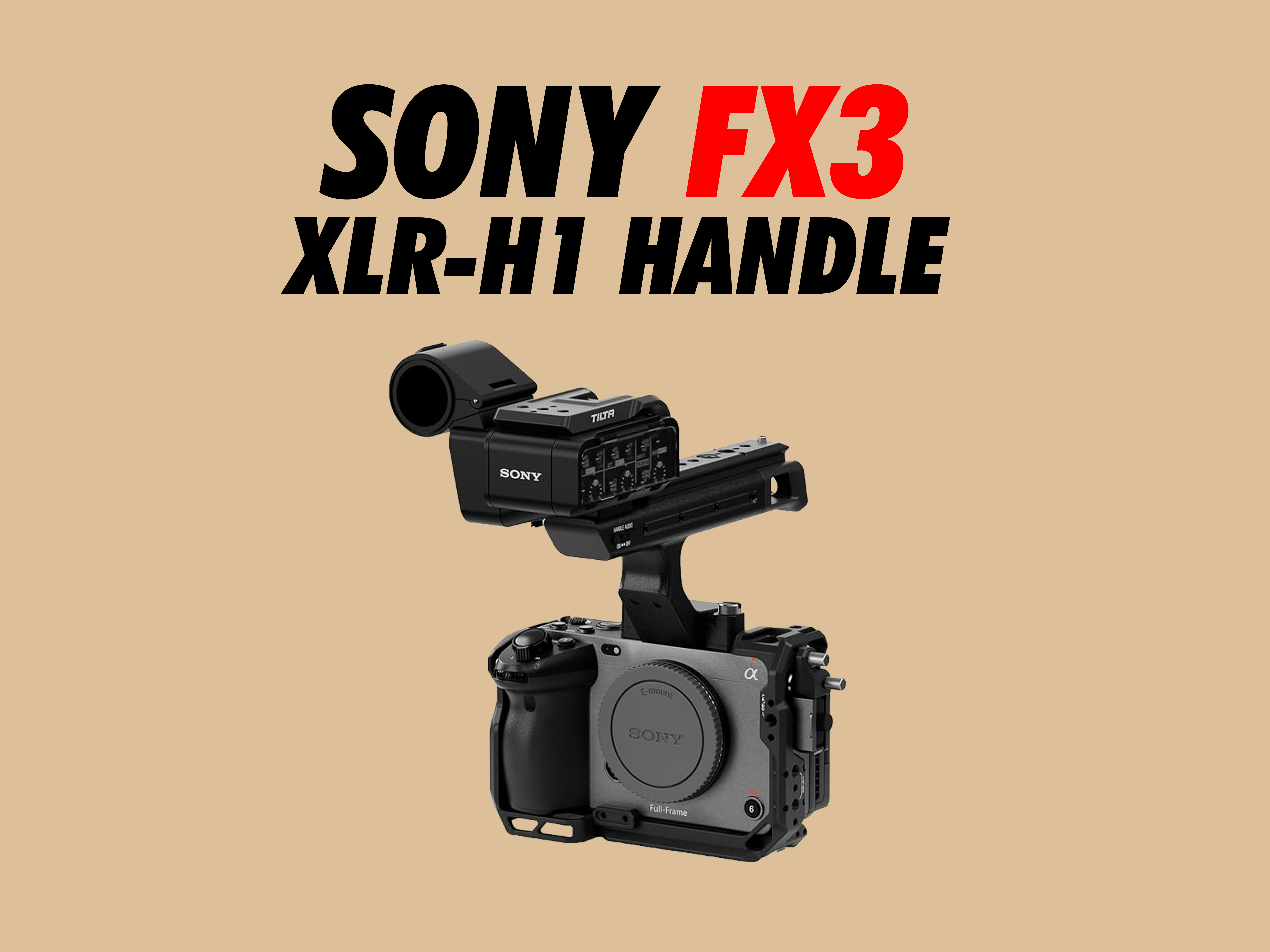 Sony fx3 top handle xlr-h1