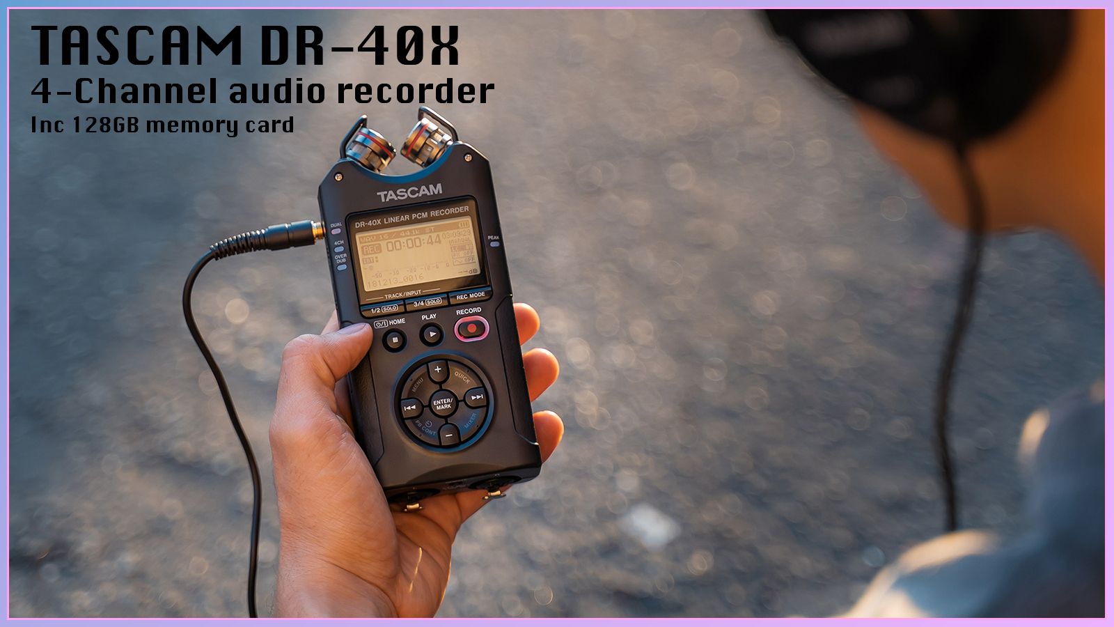 Tascam dr-40x perfekt ljud, perfekta stunder – varje gång!