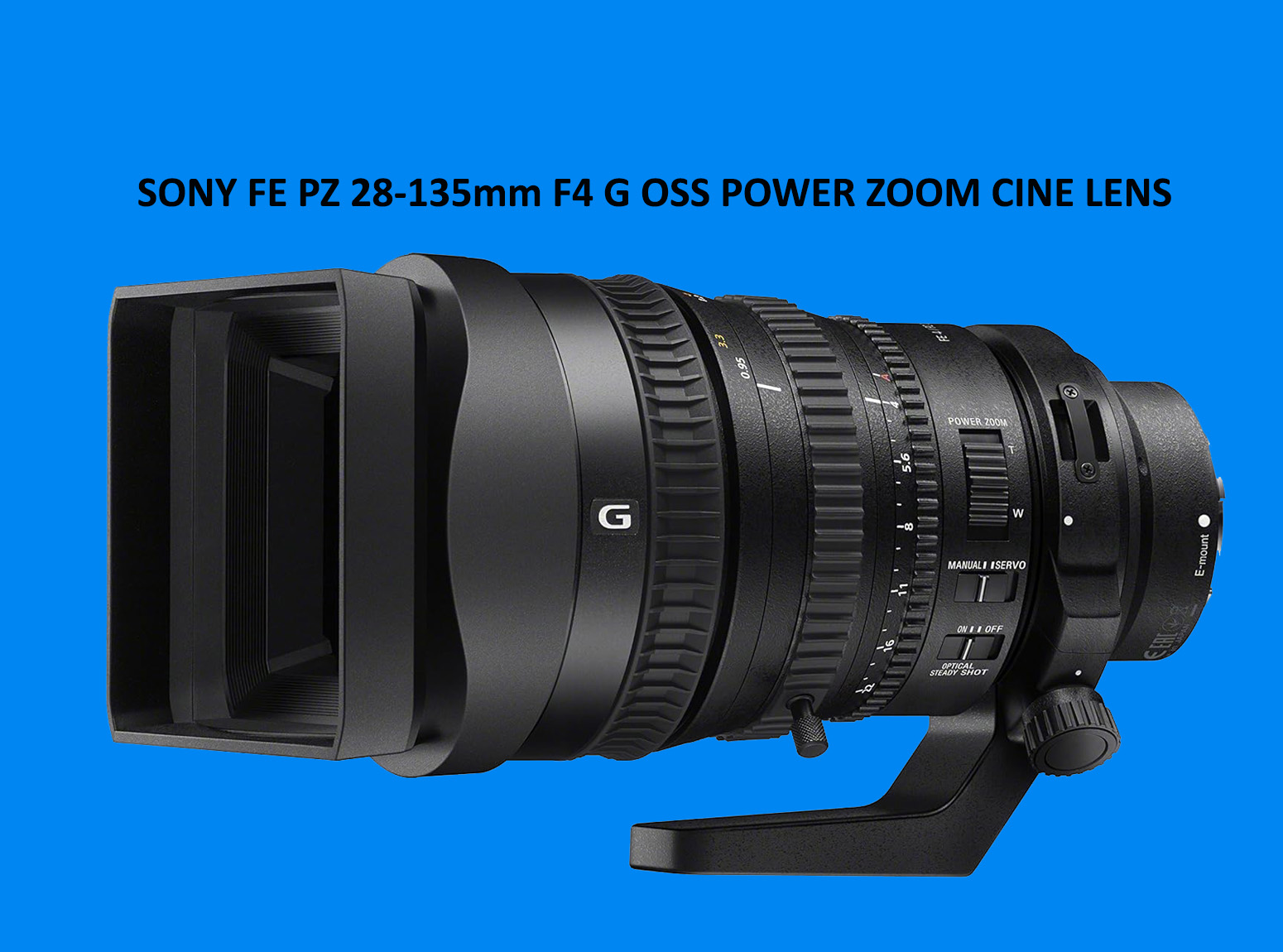 Sony fe pz 28-135mm f4 g oss, fe 28-135mmg, sony fe 28-135mm pz lens (hire for 2