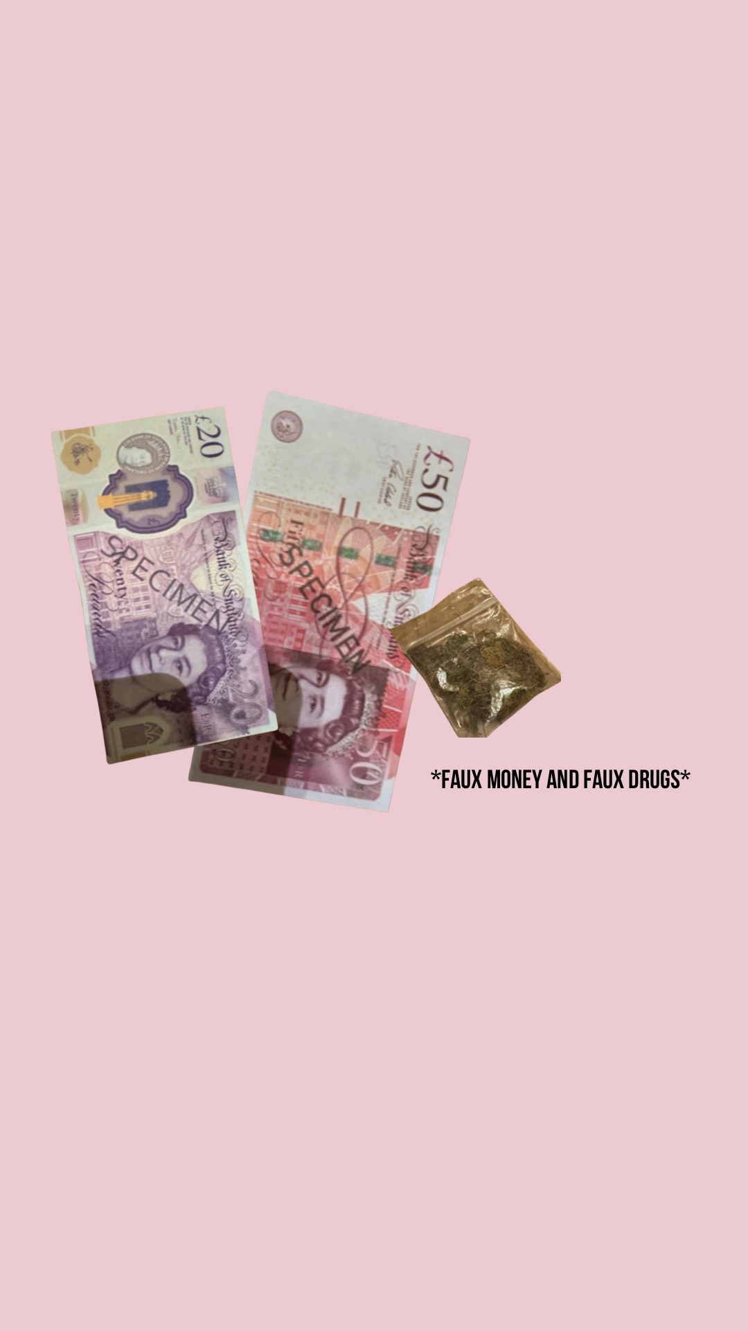 Faux money  and faux drugs 