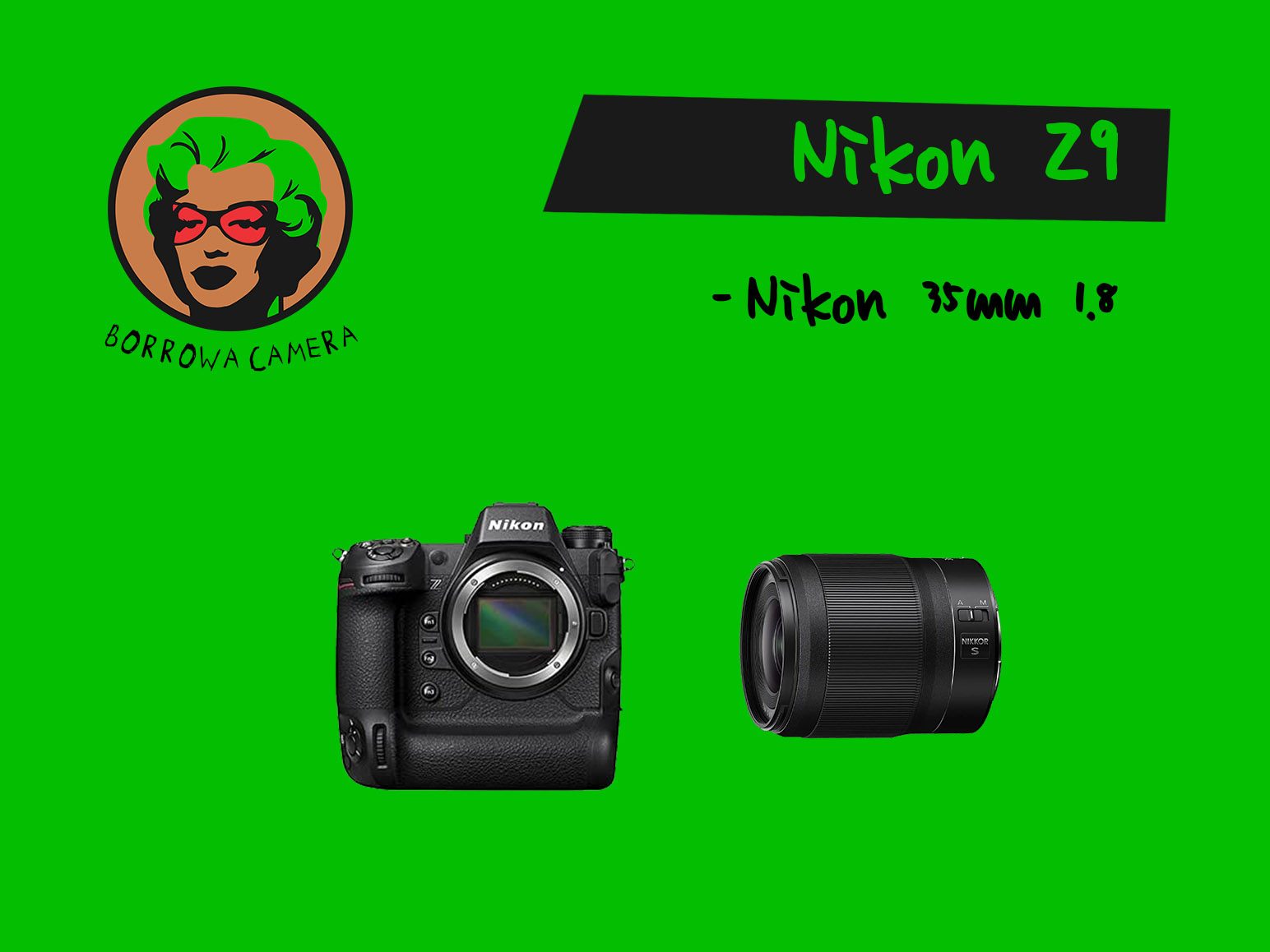 Nikon z9 + 1x 35mm 1.8 + 1x sd card
