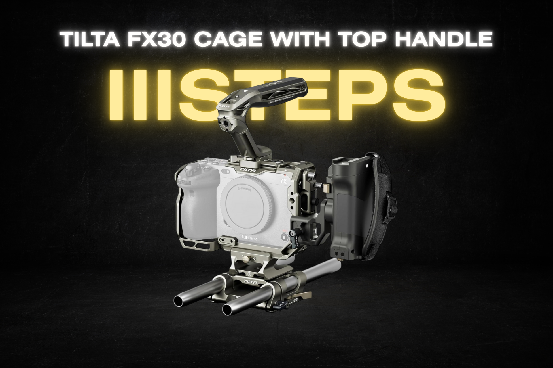 Tilta fx30 cage with top handle
