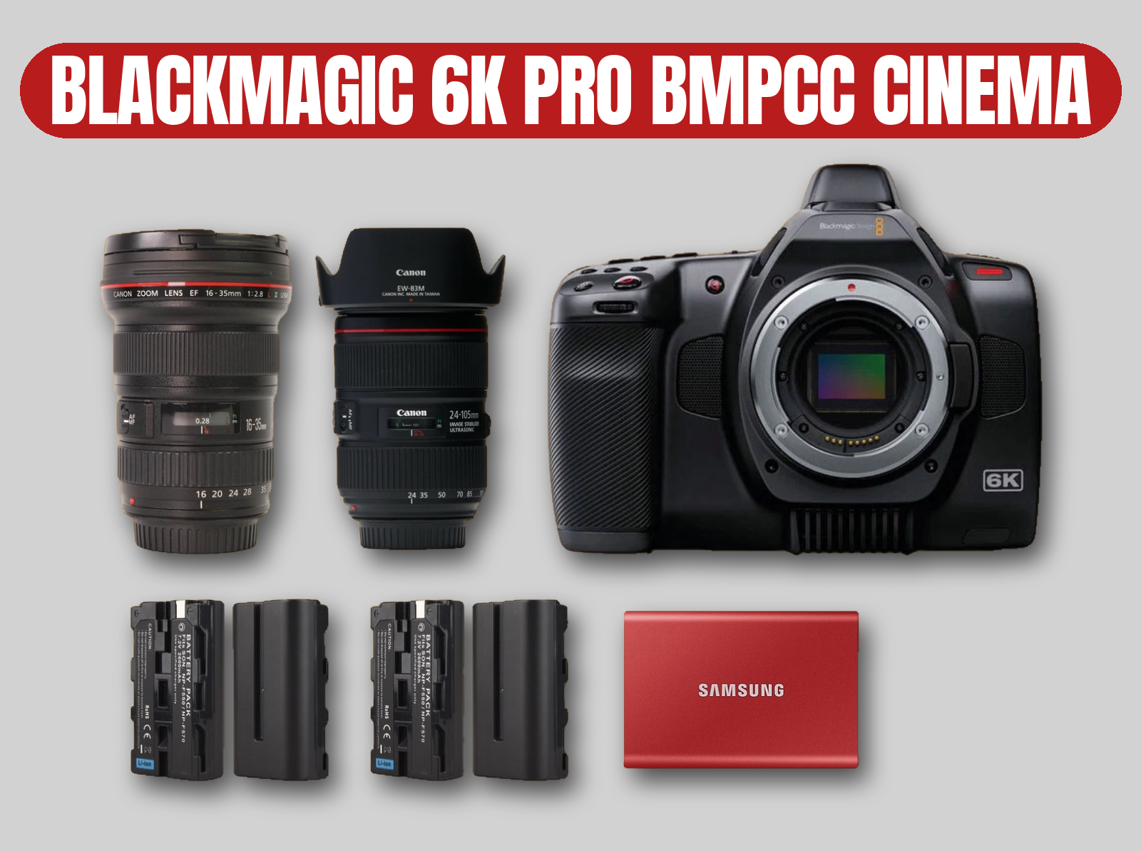 Blackmagic 6k pro bmpcc cinema camera | canon zoom lenses 16-35mm & 24-105mm