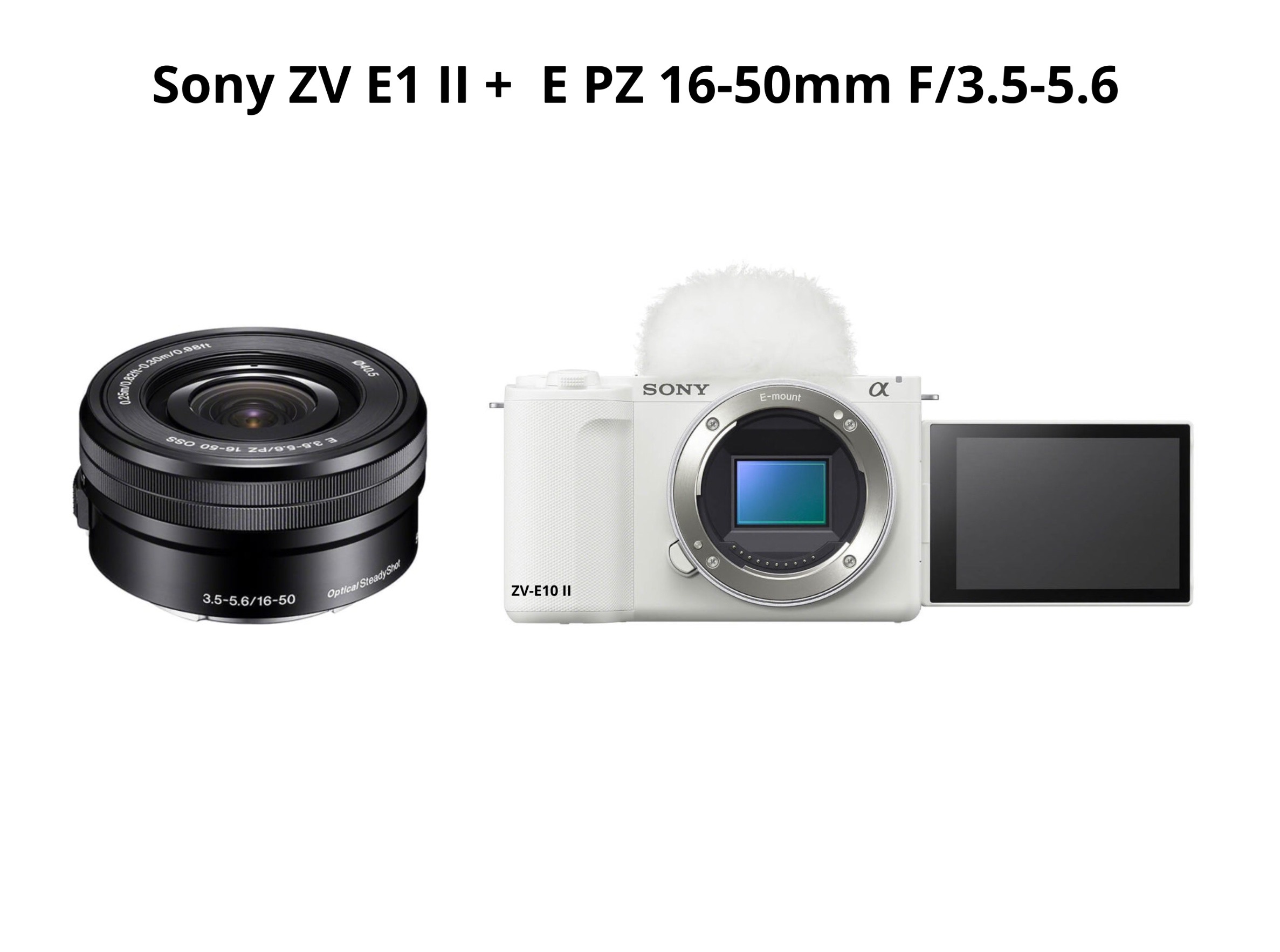 Sony zv e10 ii + fe 16-50mm f3.5-5.6