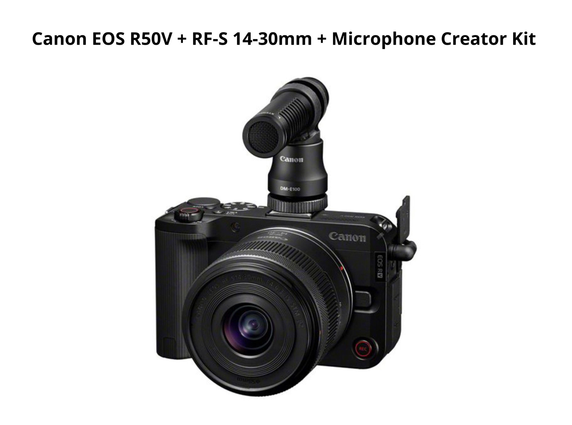 Canon eos r50v + 14-30mm lens+  microphone creators kit
