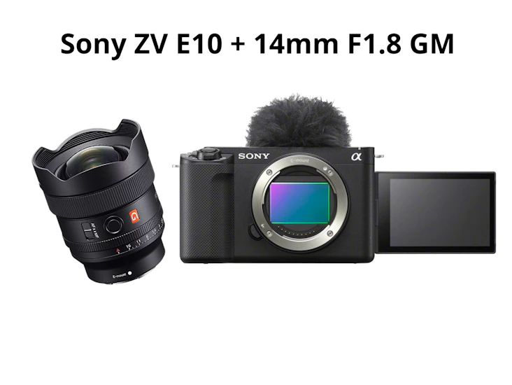 Sony zv e10 + 14mm f1.8 gm