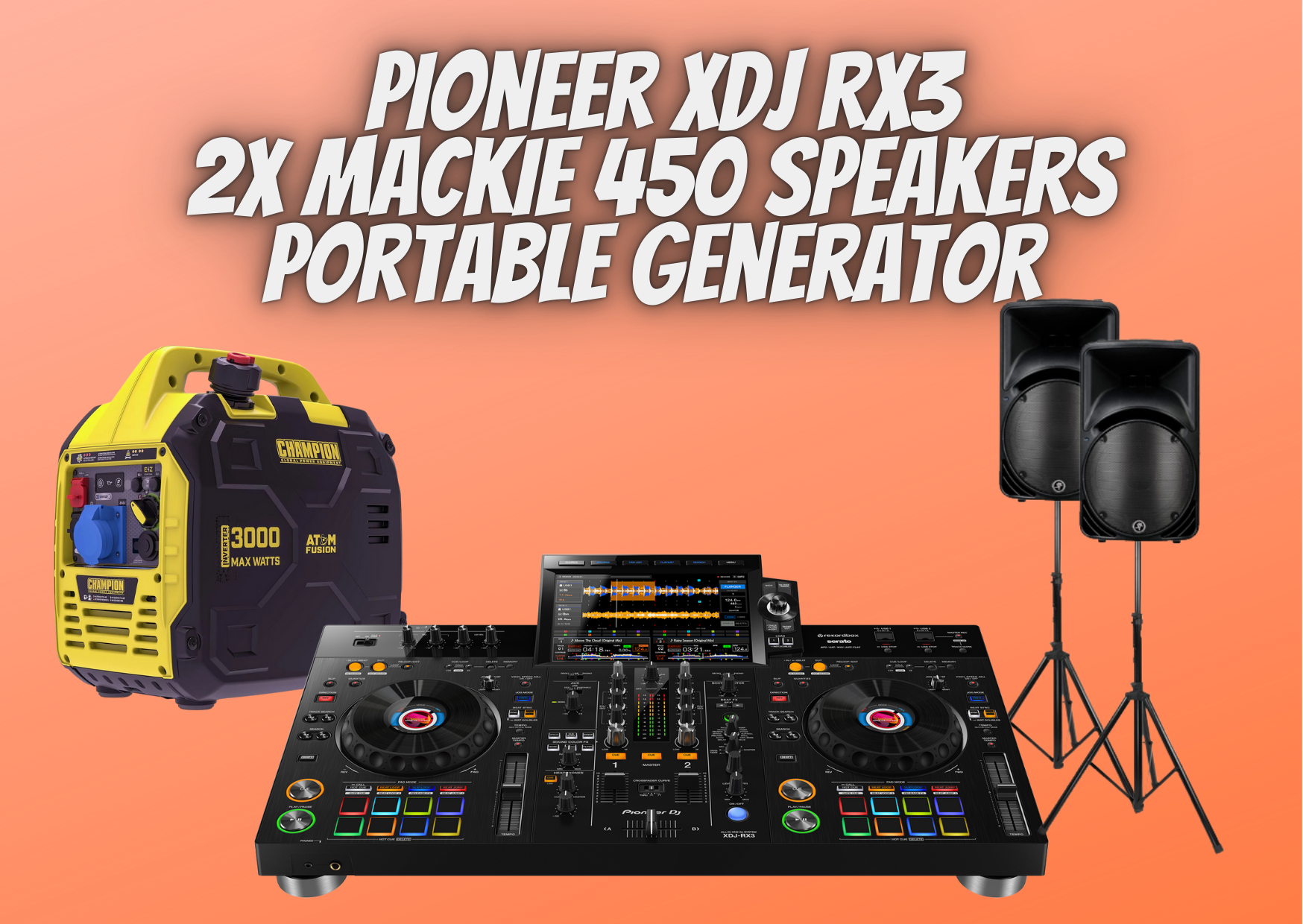 Pioneer xdj rx3 + 2x mackie speakers  + portable generator