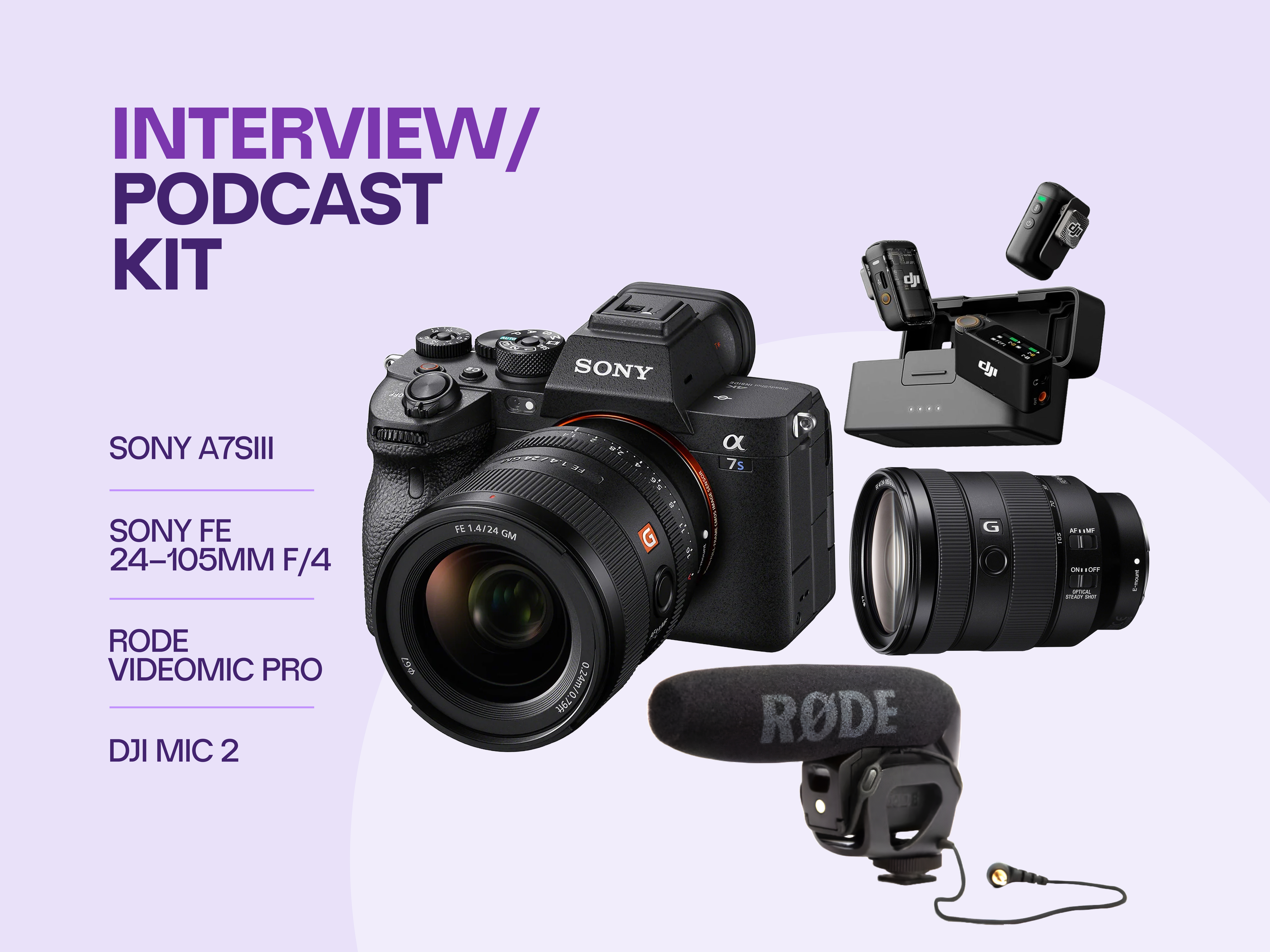 Interview/podcast kit ii - sony a7siii + sony fe 24-105 f/4 lens + rode videomic