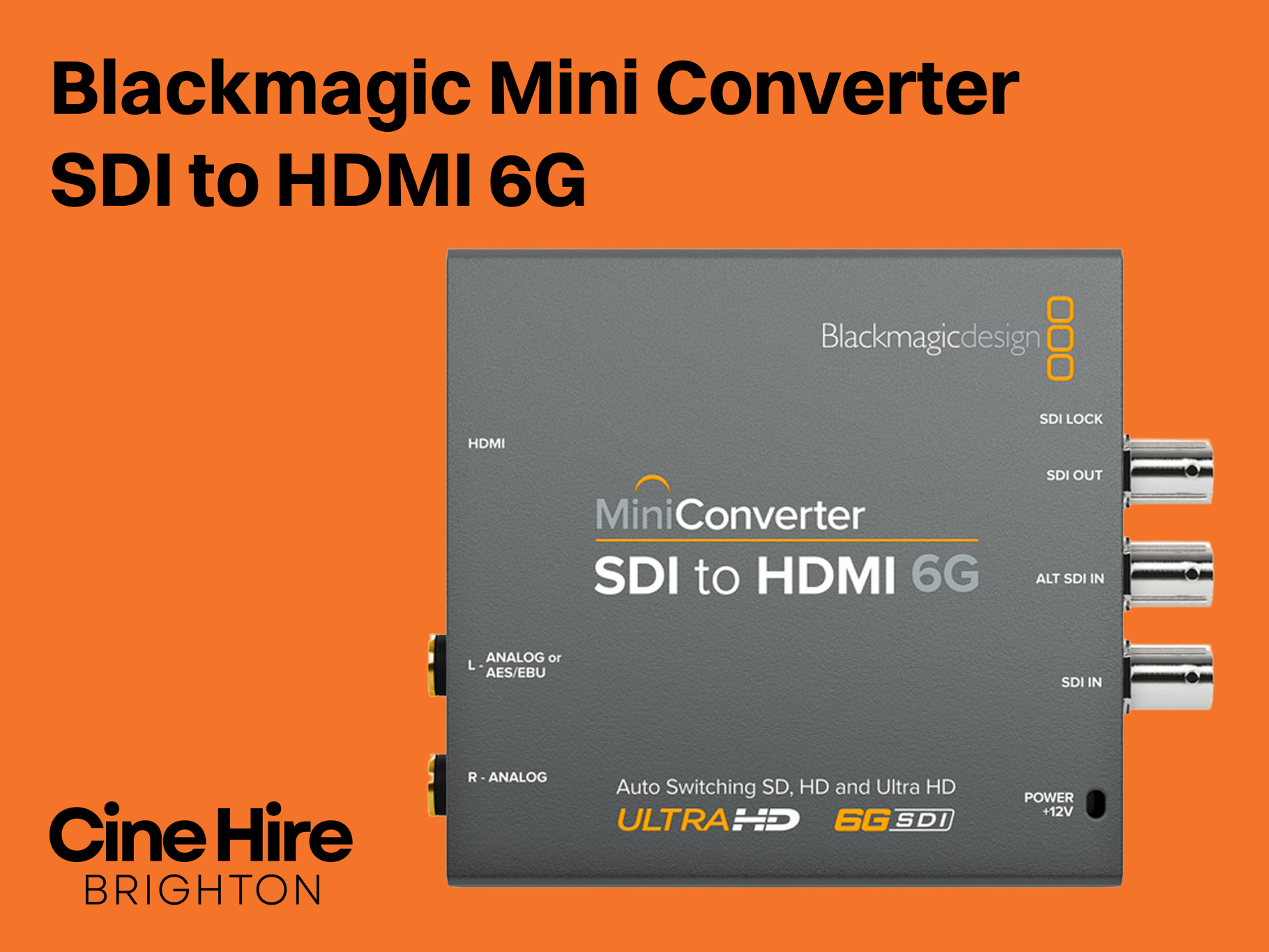 Blackmagic mini converter sdi to hdmi 6g