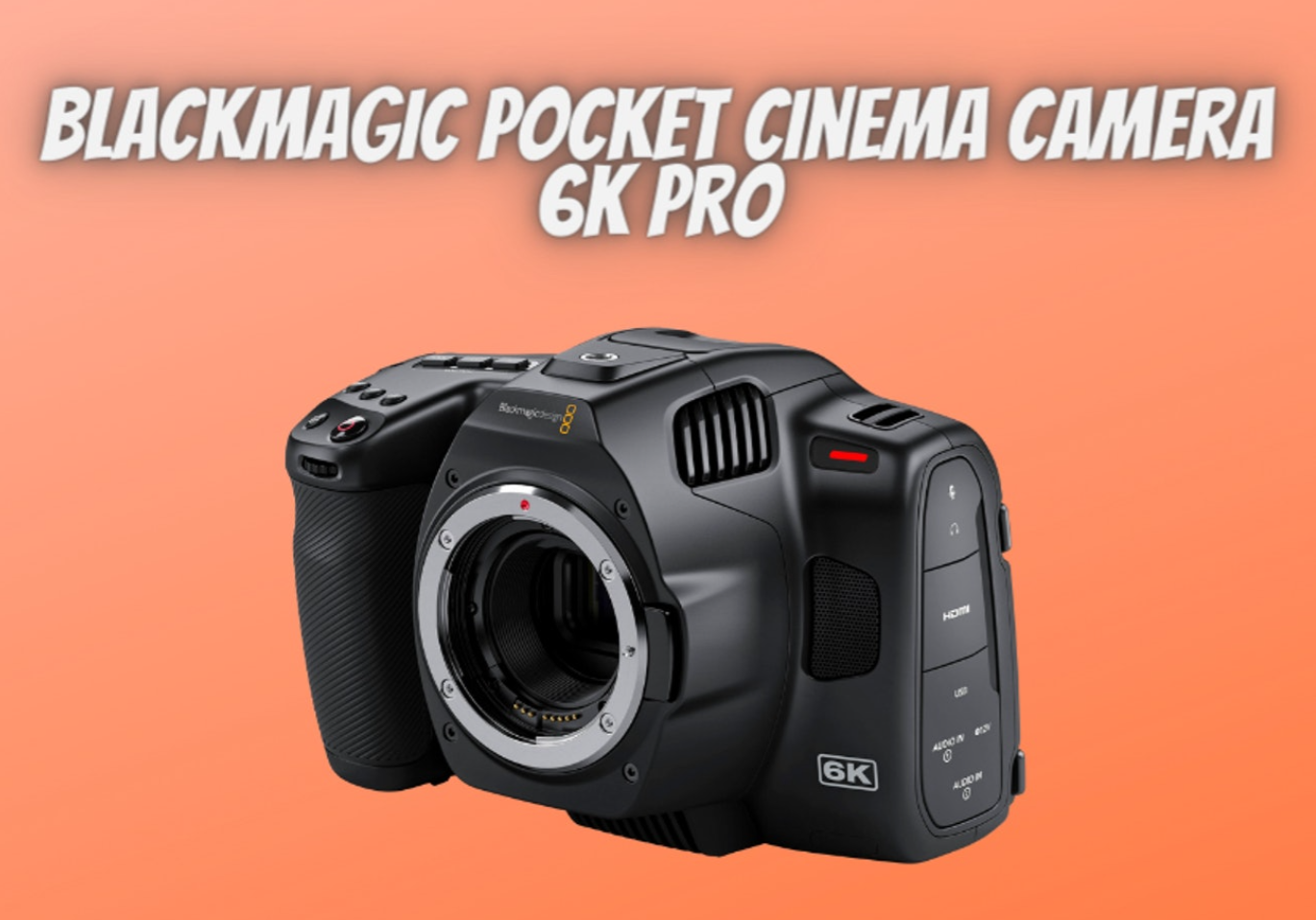 Blackmagic pocket cinema camera 6k pro body