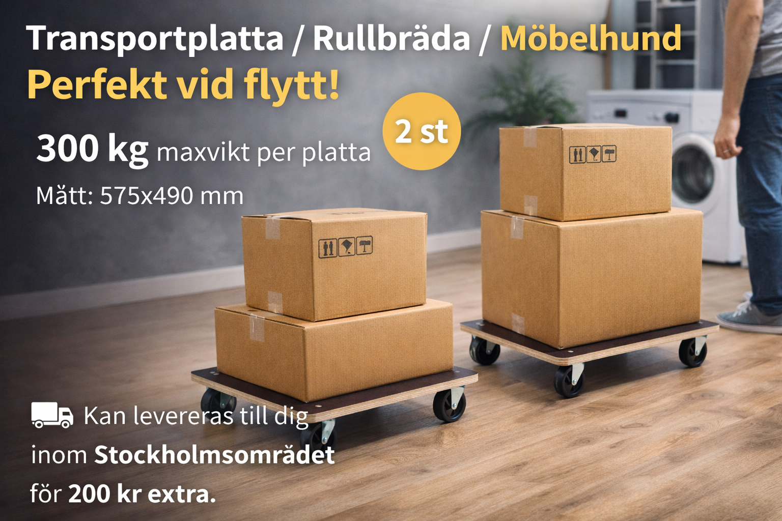 2 st transportplatta / rullbräda / möbelhund – perfekt vid flytt!