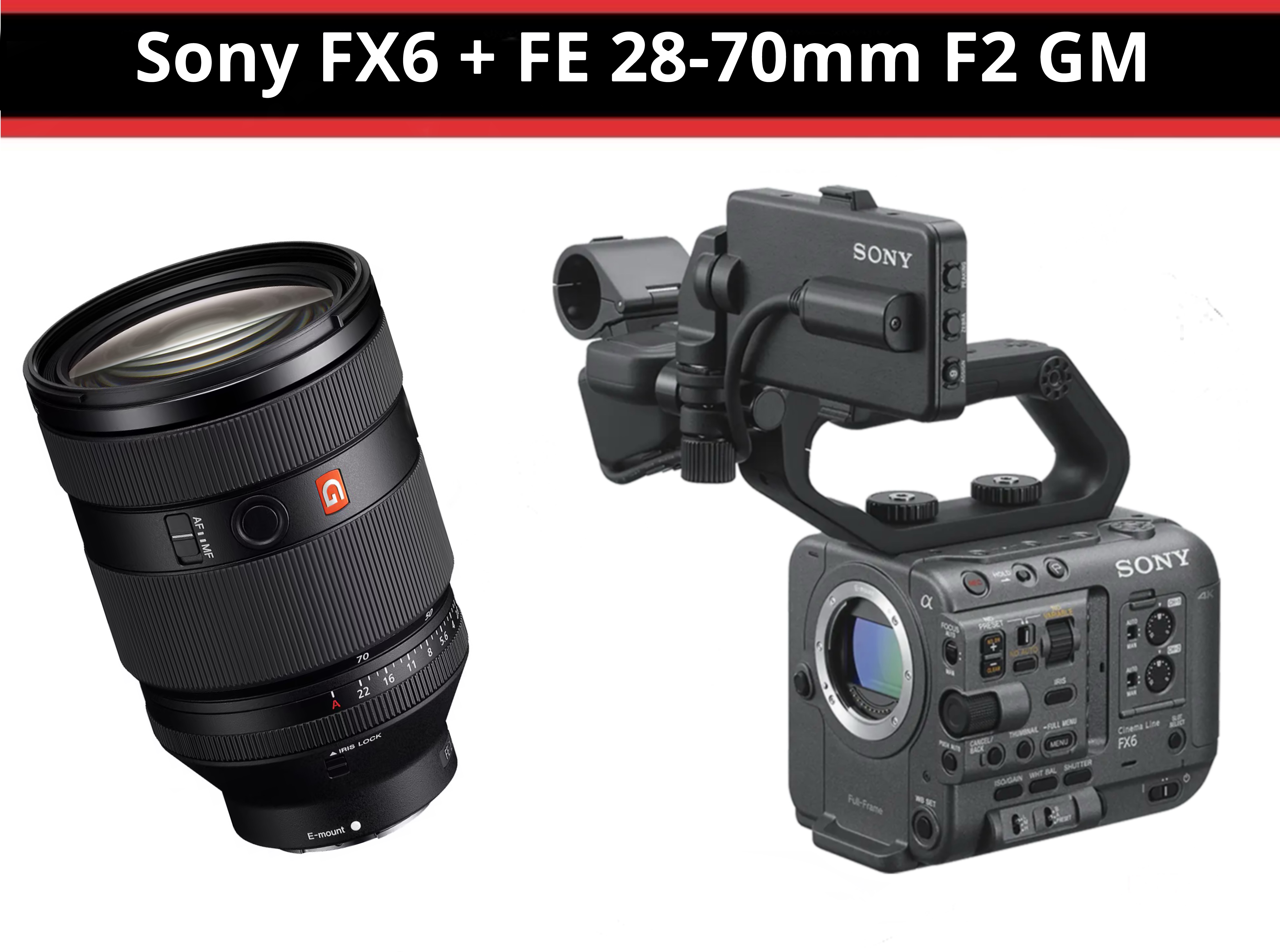 Sony fx6 + 28-70mm f2 gm 
