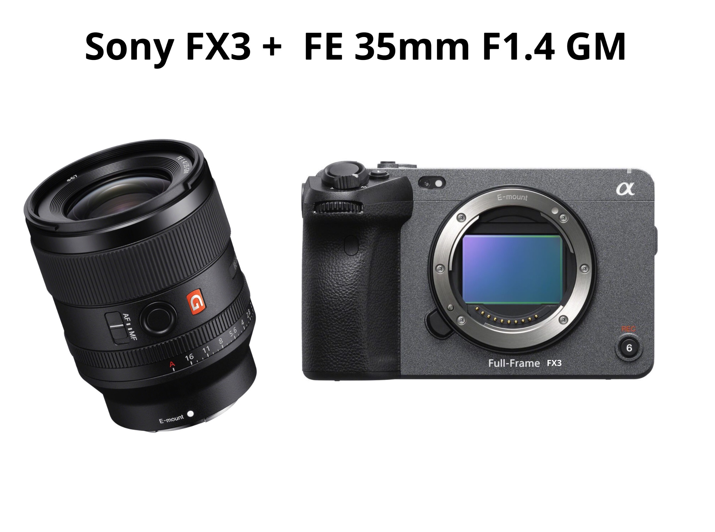 Sony fx3 + fe 35mm f1.4 gm 