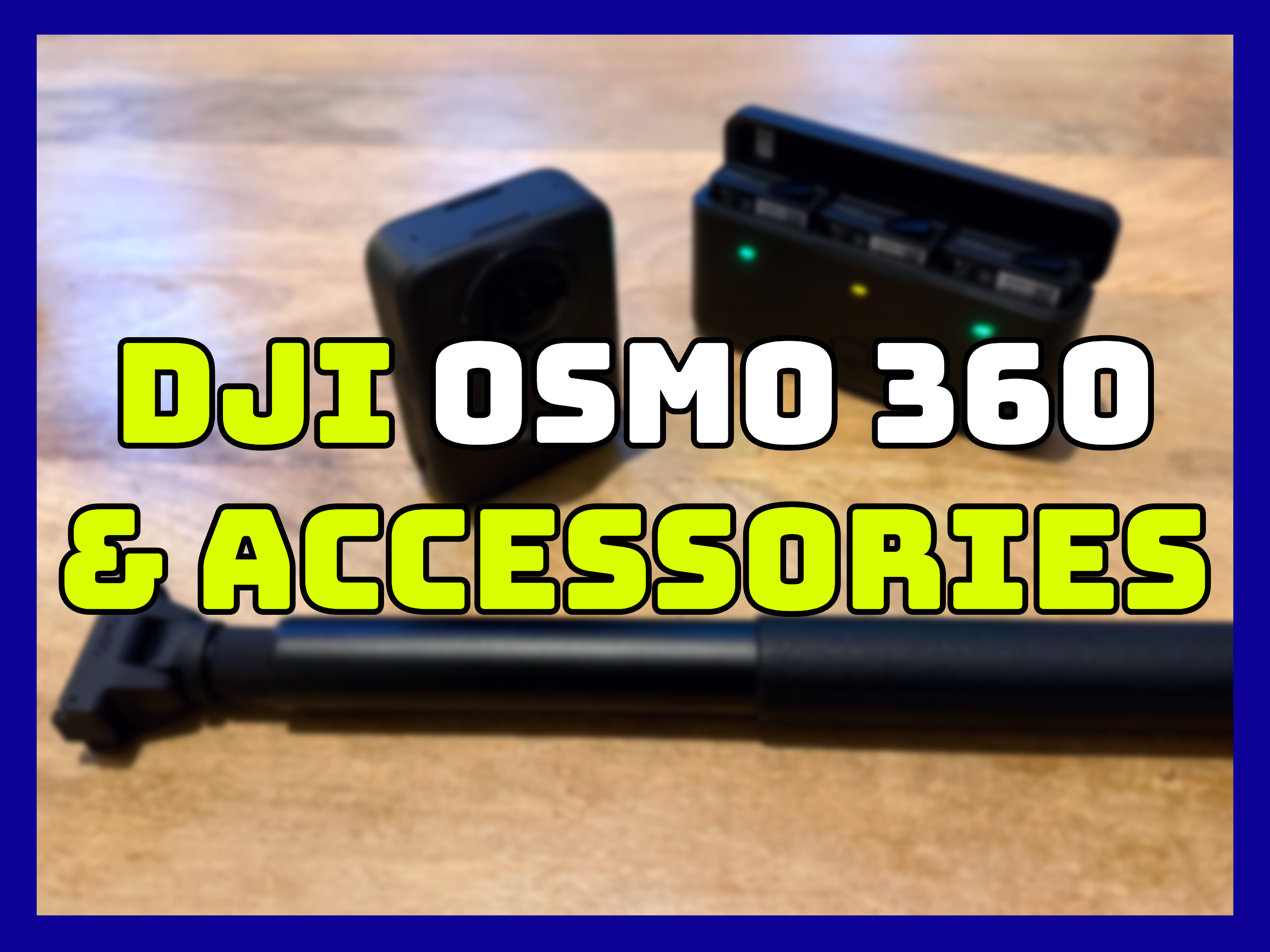 Dji osmo 360 adventure combo (3x batteries and 1.2m selfie stick) plus wrist