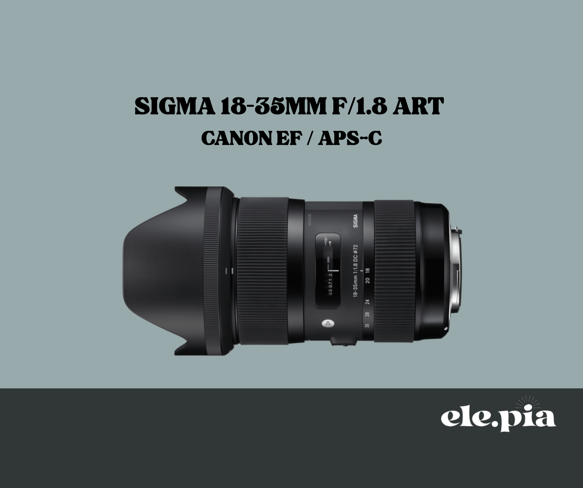 Sigma 18-35mm f/1.8 art lens | canon ef / aps-c / low-light zoom