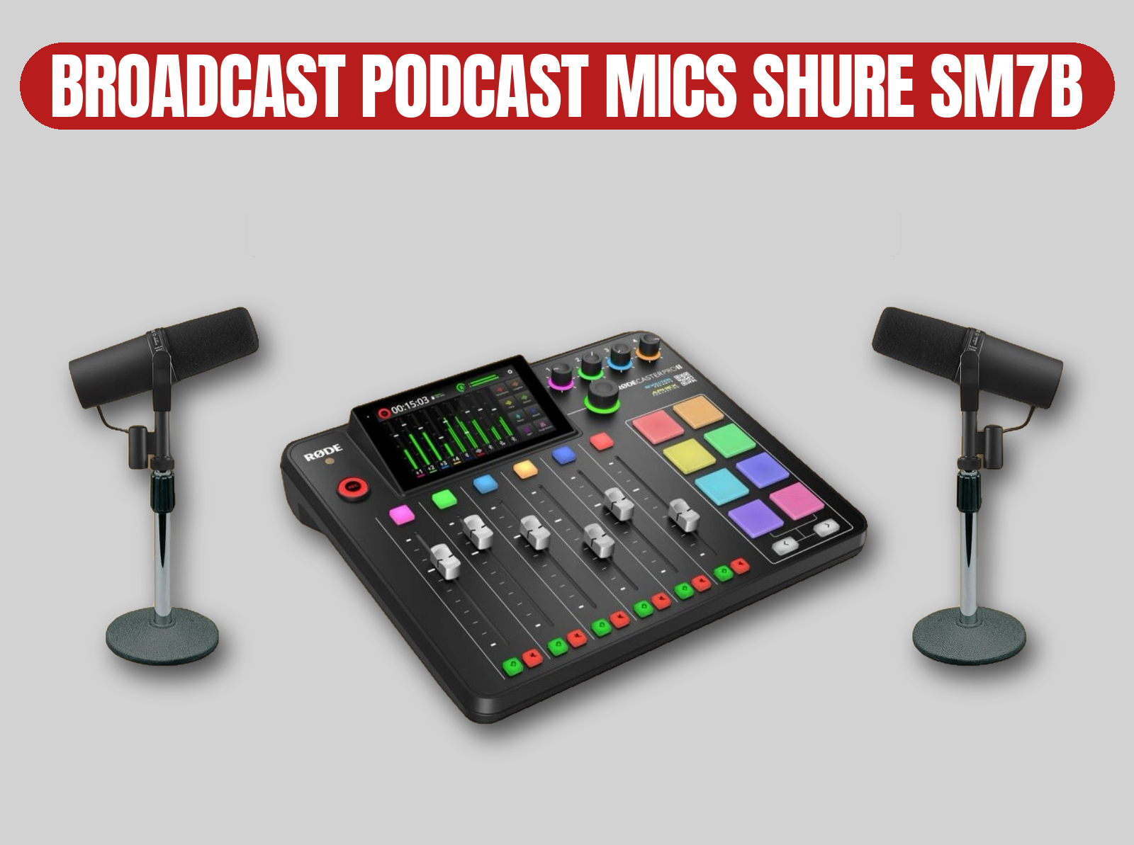 Shure sm7b x2 & rode caster pro kit | broadcast podcast mics / audio mixer station / interview setup