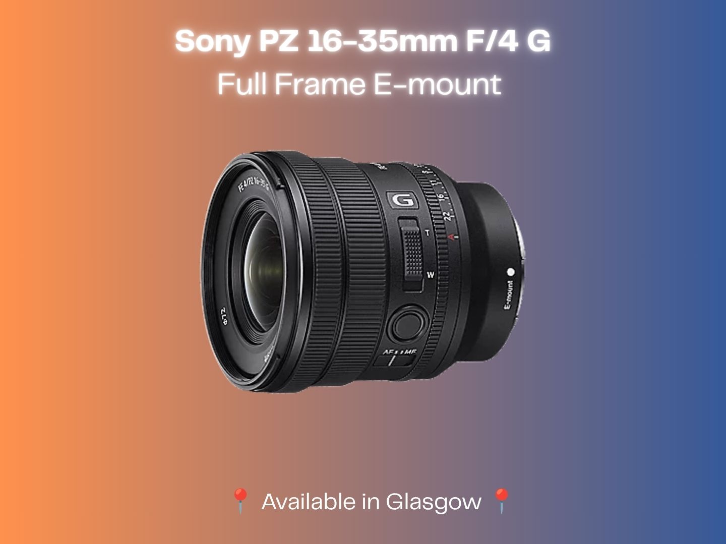Sony  pz 16-35mm f/4 g