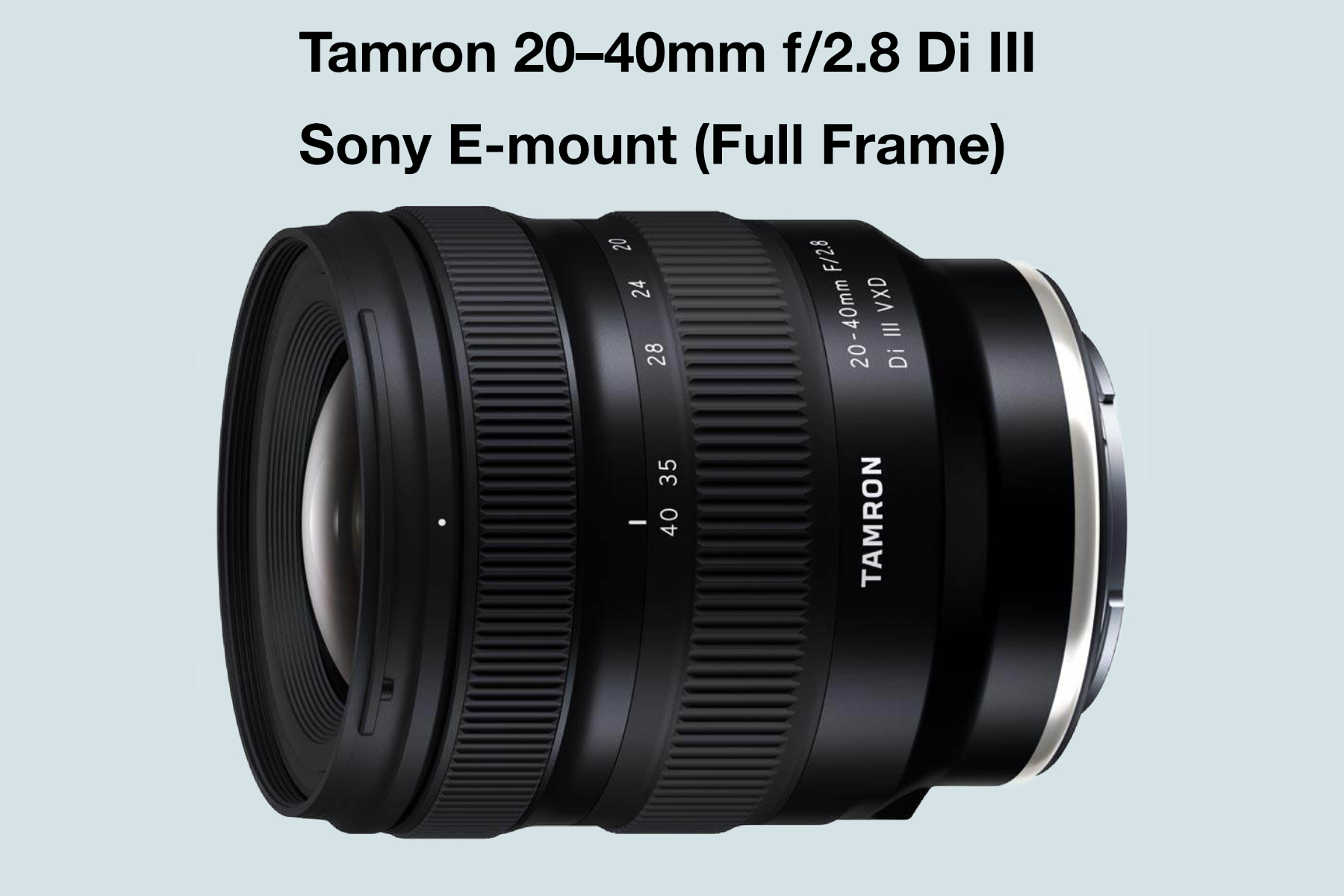 Tamron 20-40mm f/2.8 di iii vxd lens for sony e