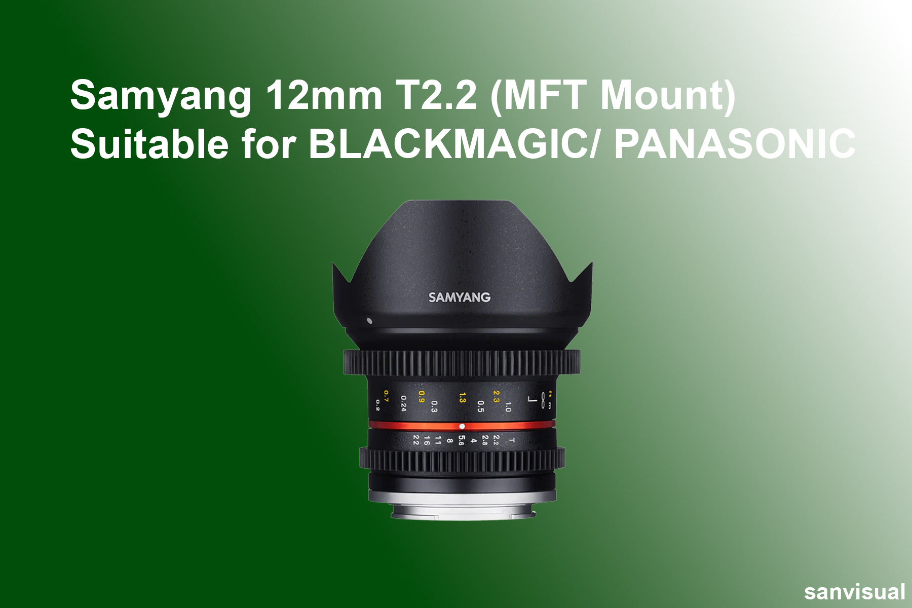 Samyang 12mm t2.2 mft mount