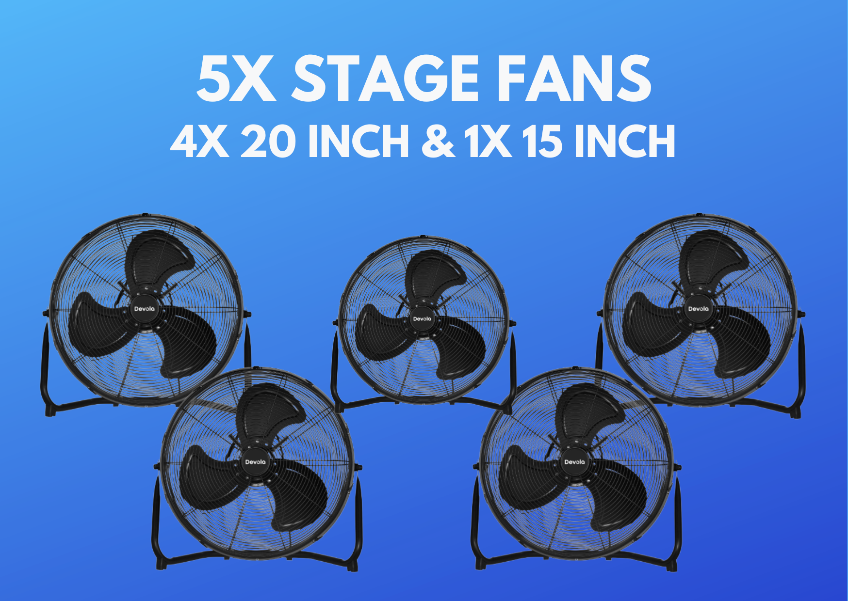 5x fans (4x 20'' fans, 1x 15'' inch fan) stage gym fan