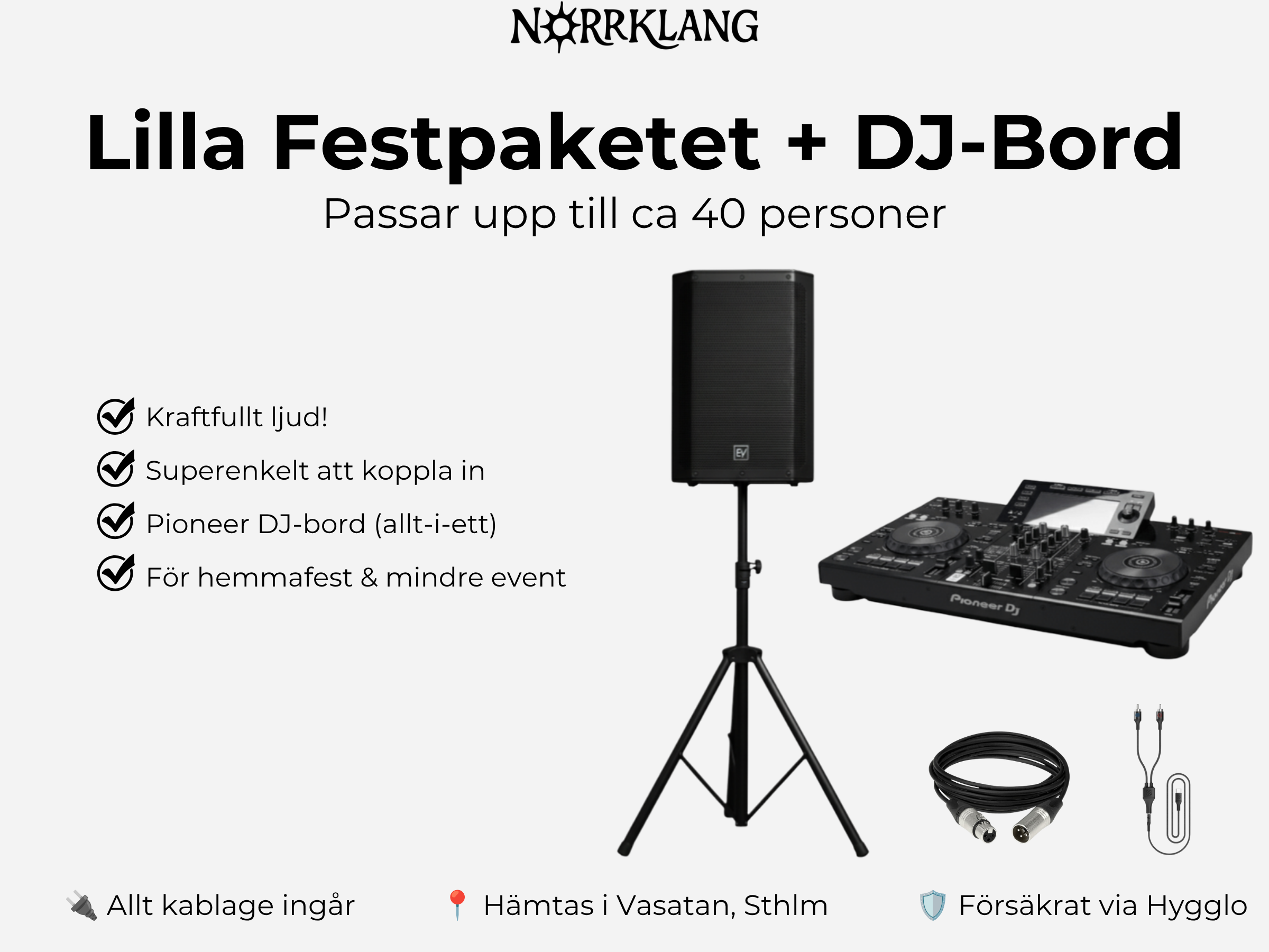 Dj-bord & festhögtalare - upp till 40 personer