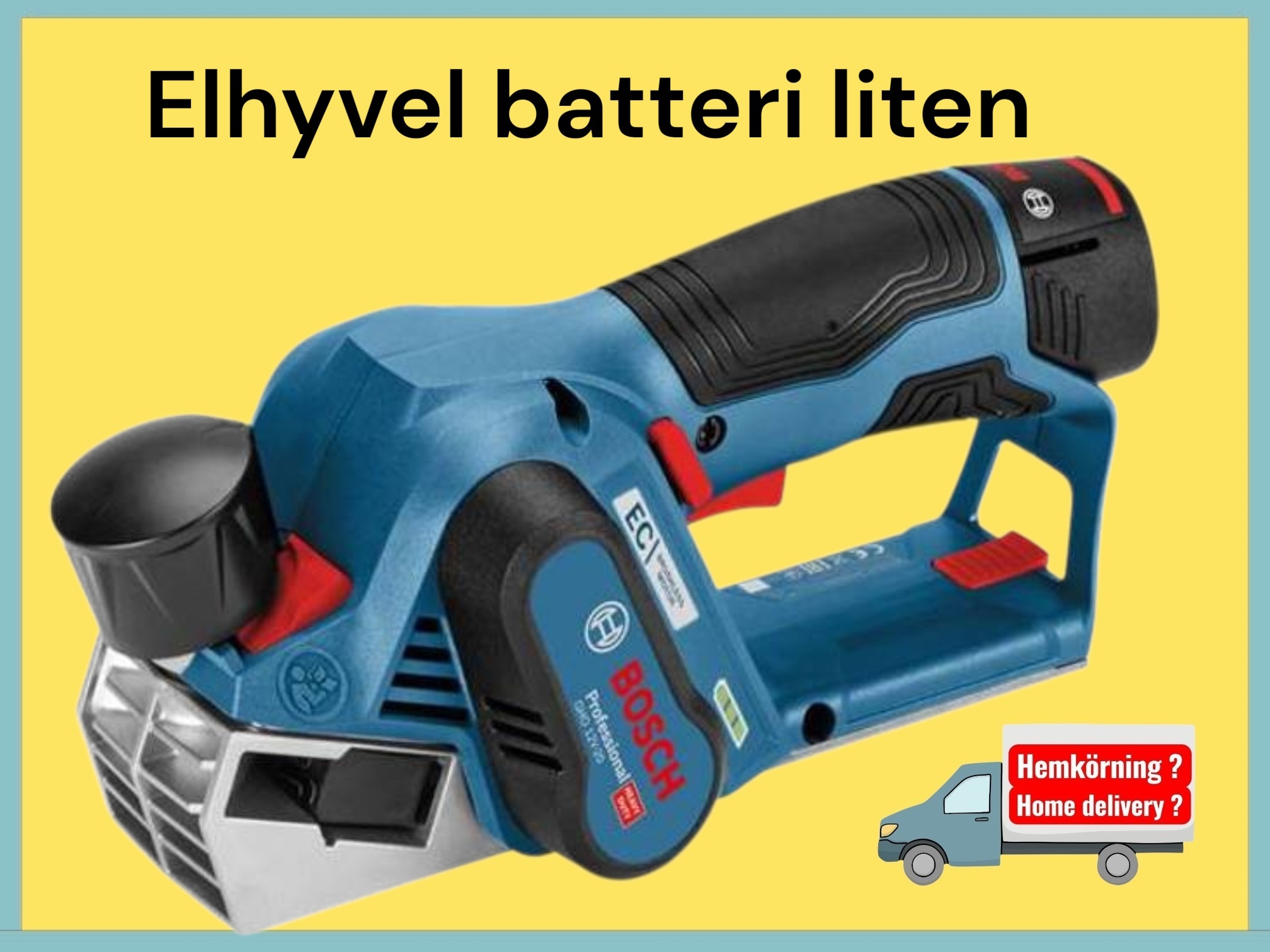 Elhyvel batteri liten och smidig som få.