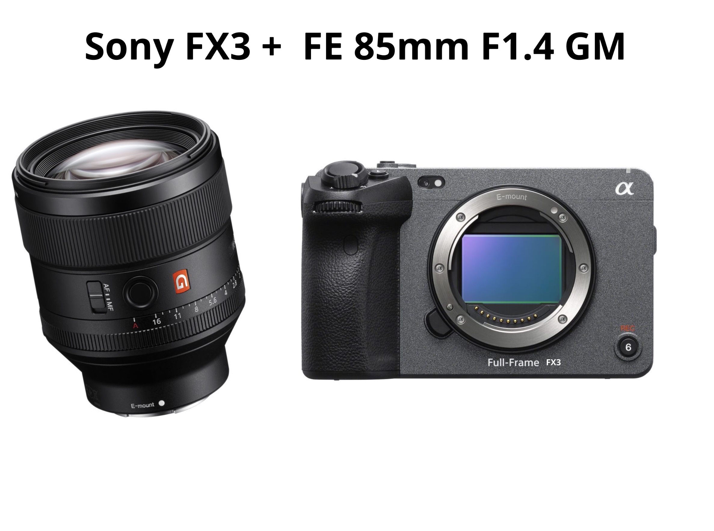 Sony fx3 + fe 85mm f1.4 gm