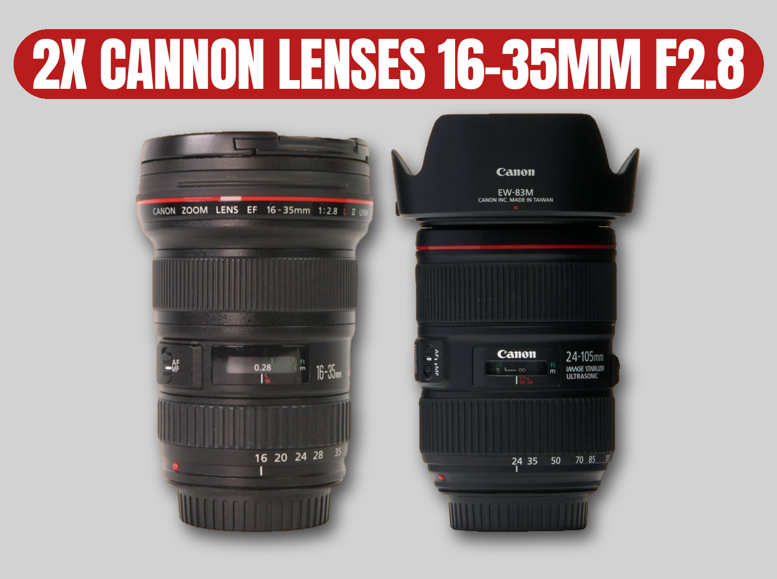 2x cannon l-series ef mount lenses | 16-35mm f/2.8 usm | 24-105mm f/4 usm