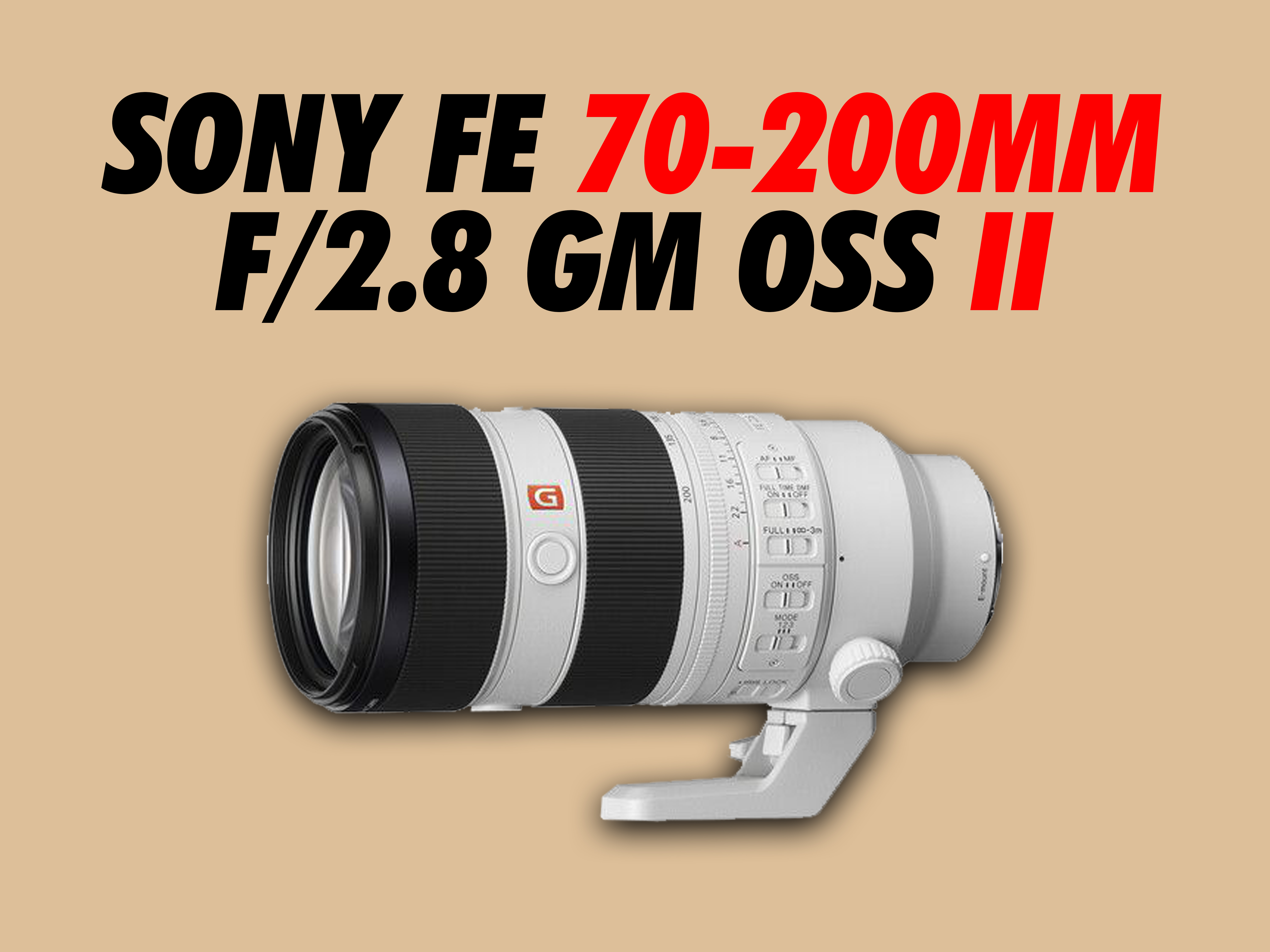 Sony fe 70-200 mm f/2.8 gm oss ii