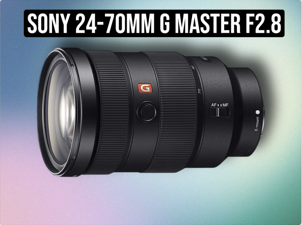 Sony 24-70mm f2.8 zoom gmaster g-master g master gm e mount