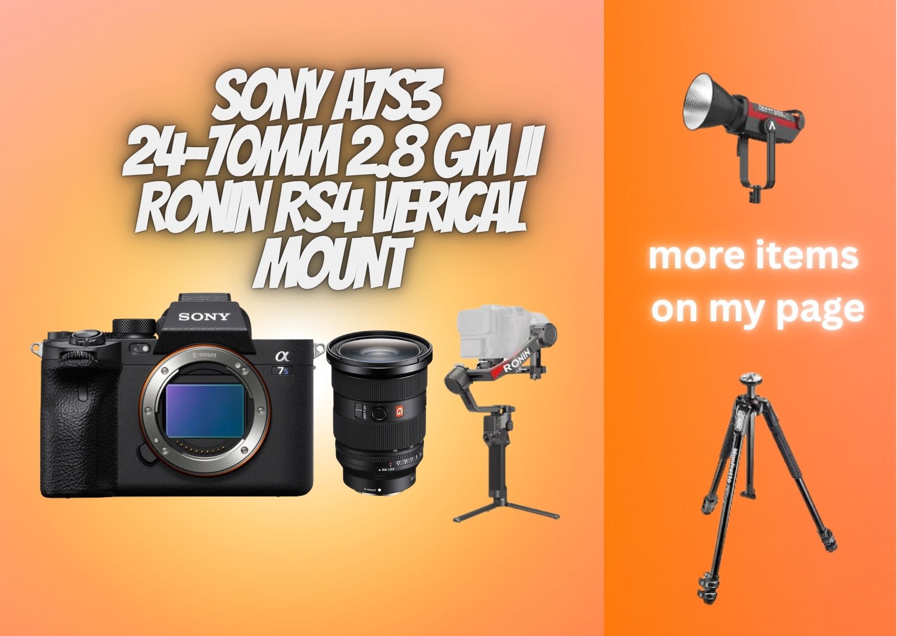 Sony a7s3 + 24-70mm 2.8 gm ii + ronin rs4 vertical mount