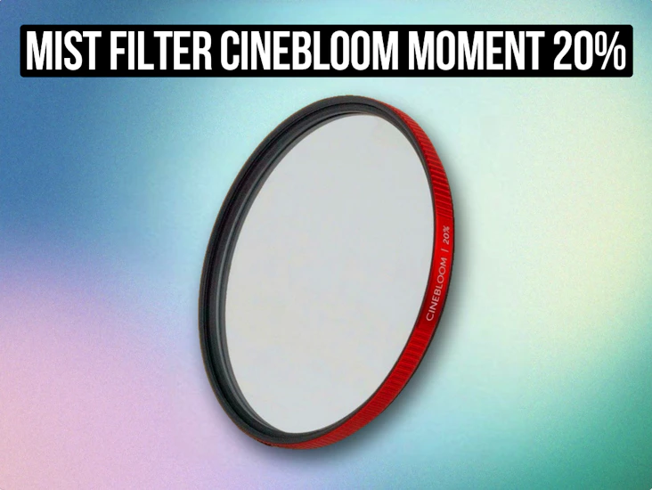 Mist filter cinebloom moment 20% strengh 82 and 77 mm