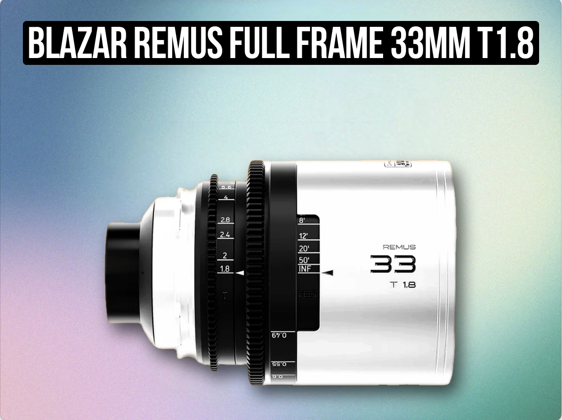 Blazar remus full frame 33mm t1.8 1.5x anamorphic lens cinema prime for pl, ef , e , x ,l , rf mount arri pl native silver flare 