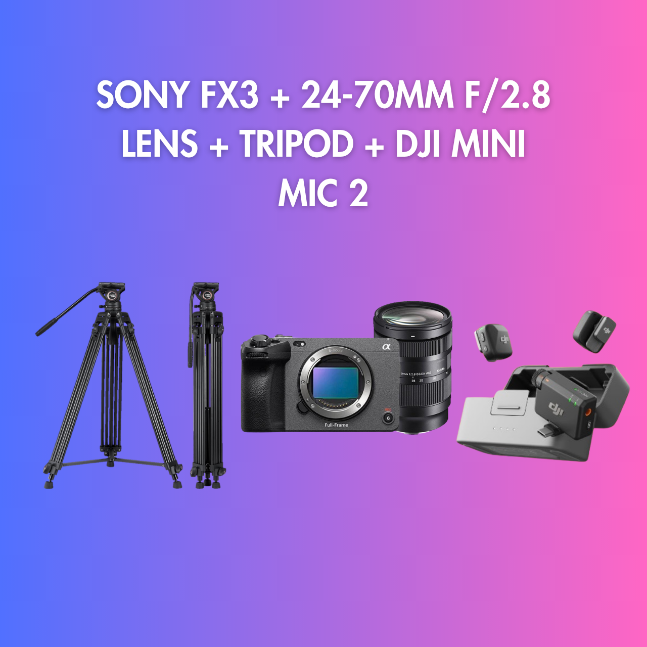 Sony fx3 + 24 - 70mm f/2.8lens + tripod  + dji mini mic 2