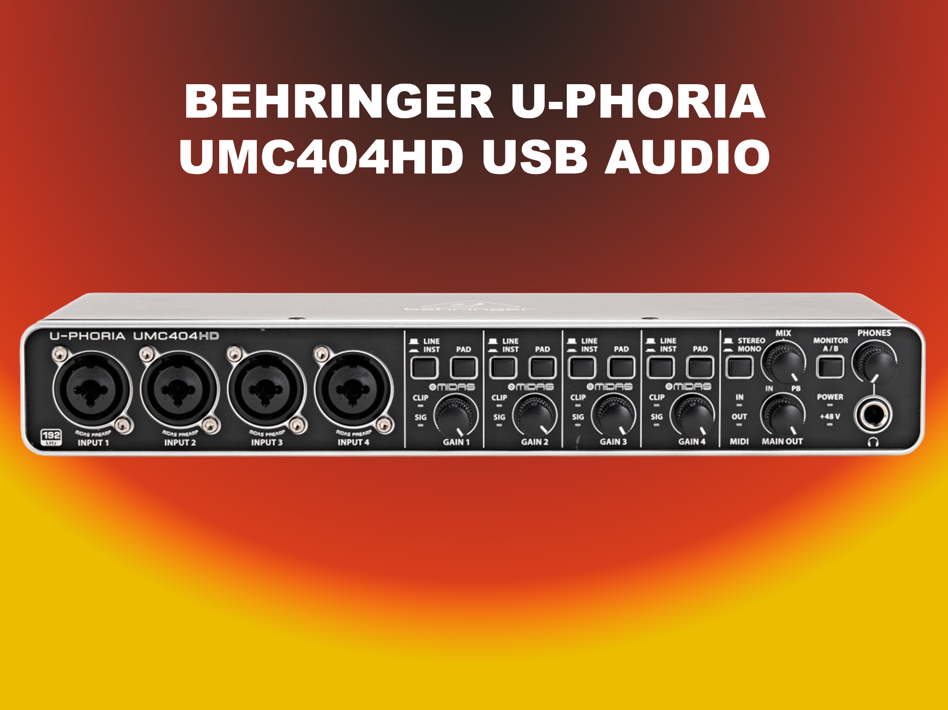 Behringer u-phoria umc404hd usb audio interface