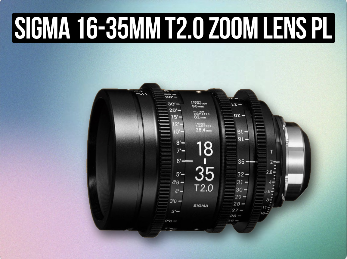 Sigma 16-35mm t2.0 zoom lens pl mount