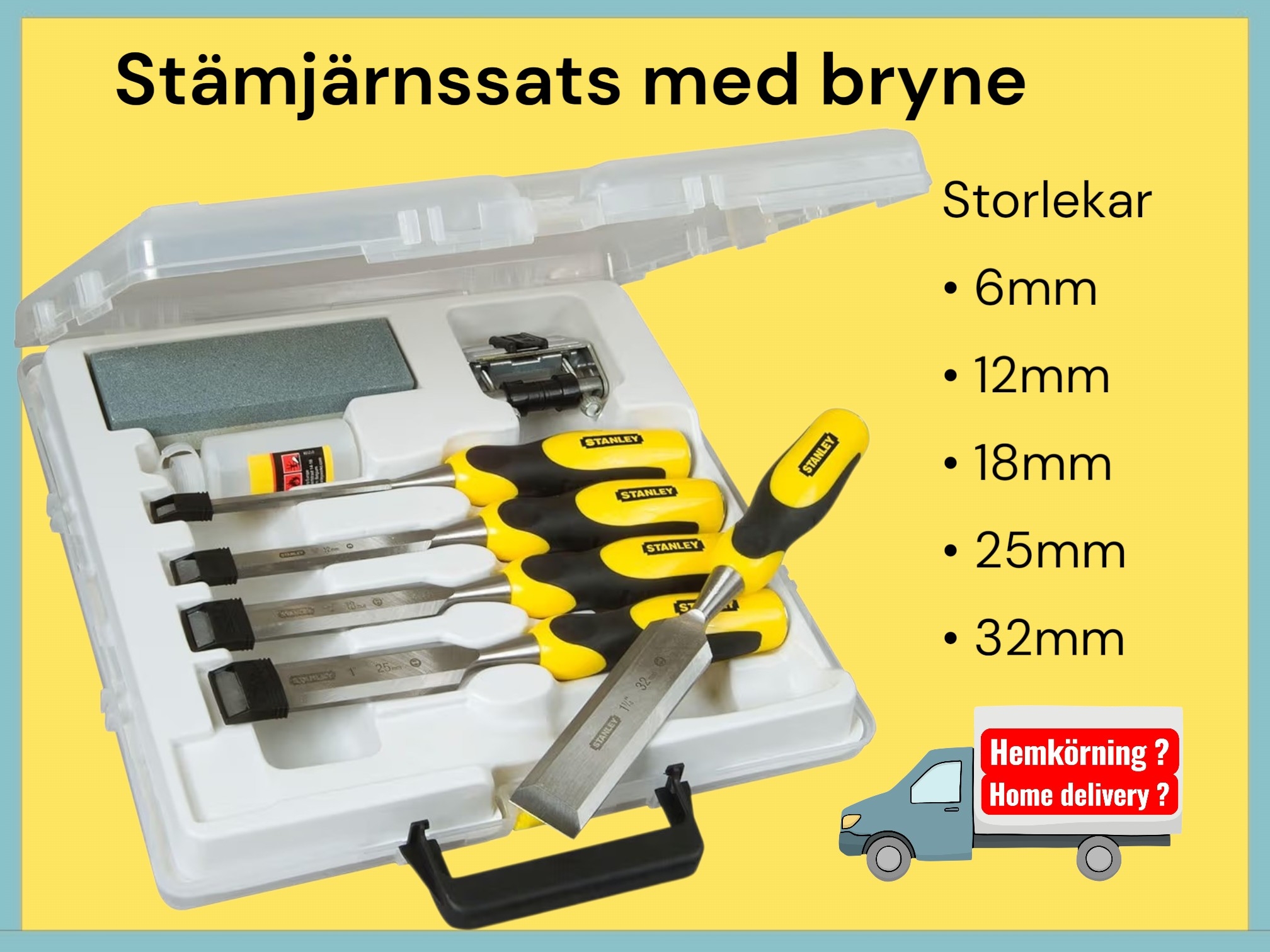 Stämjärnsset  6,12,18,25,32 mm