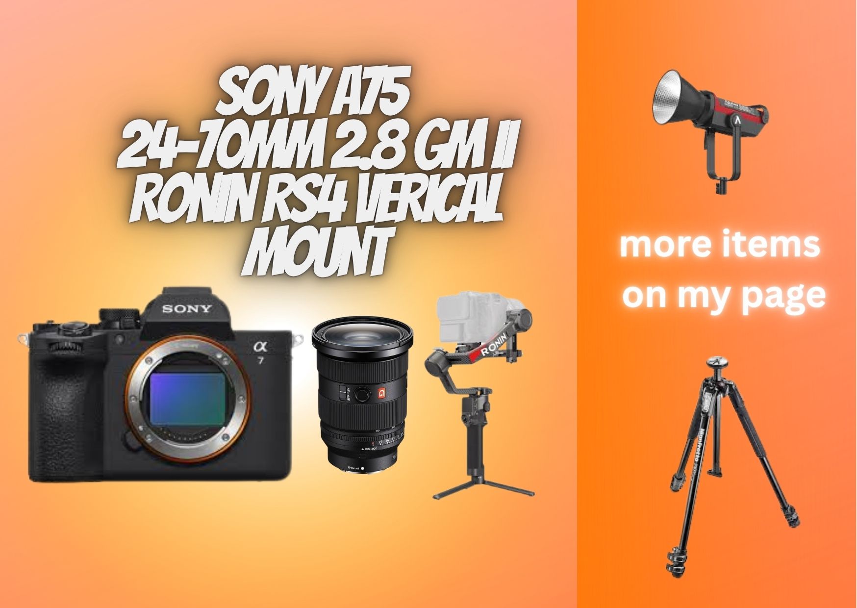 Sony a75 + 24-70mm 2.8 gm ii + ronin rs4 vertical mount