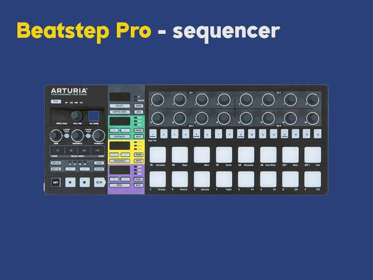 Beatstep pro - sequencer