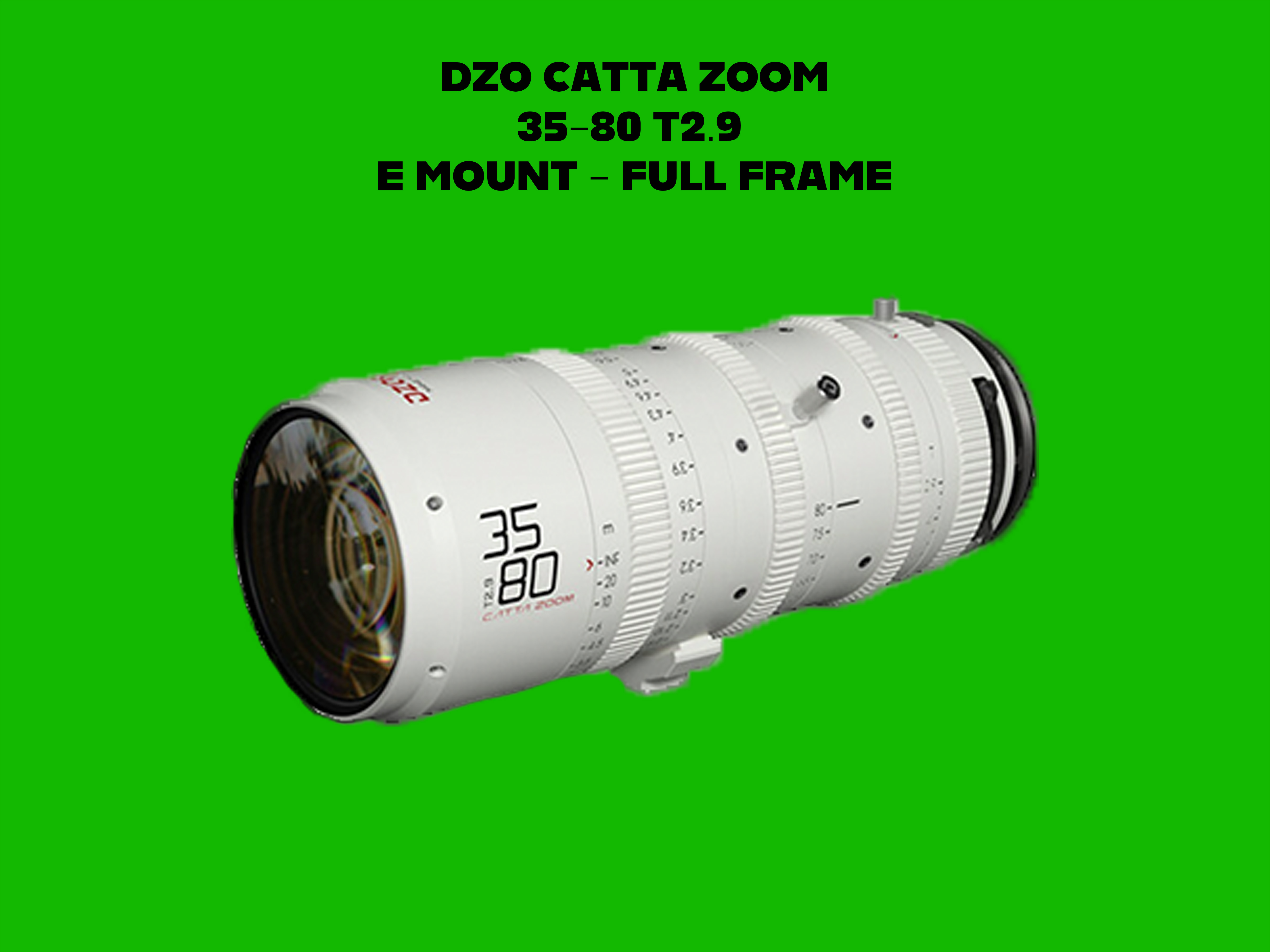 Dzo 35-80 t2.9 catta zoom e-mount for sony