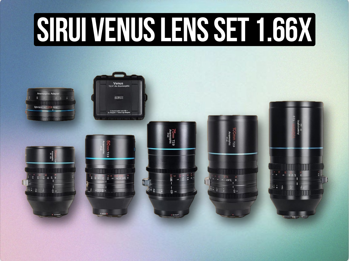 Sirui venus lens set 1.66x anamorphic cine e/ef/pl 