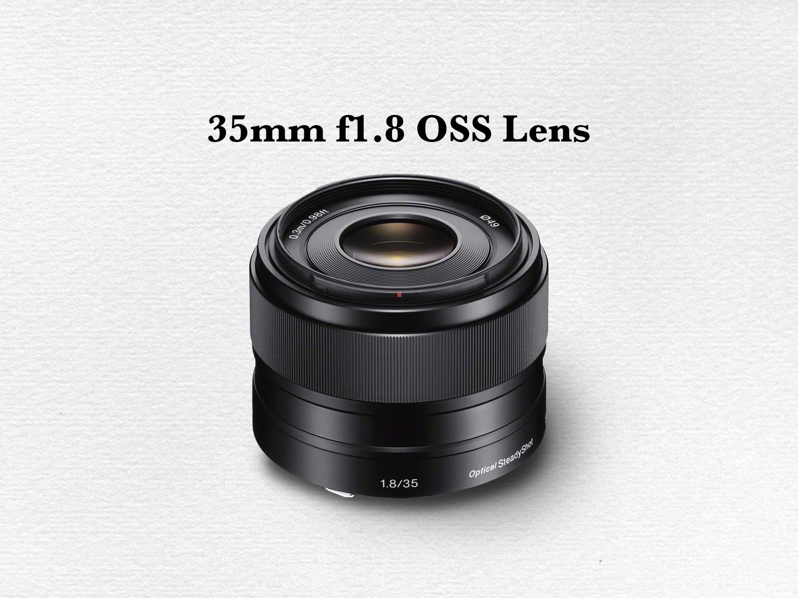 Sony e 35mm f1.8 oss lens