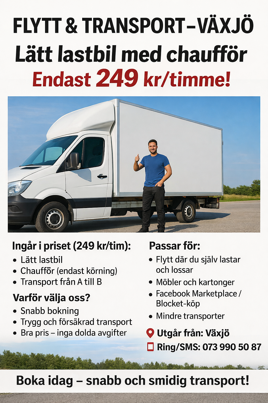 Lättlastbil+chaufför för 249 i timmen 