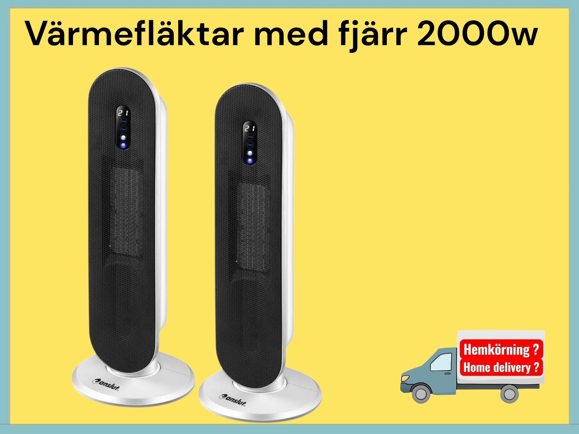 Värmefläktar 2 styck med fjärrkontroll 2000w